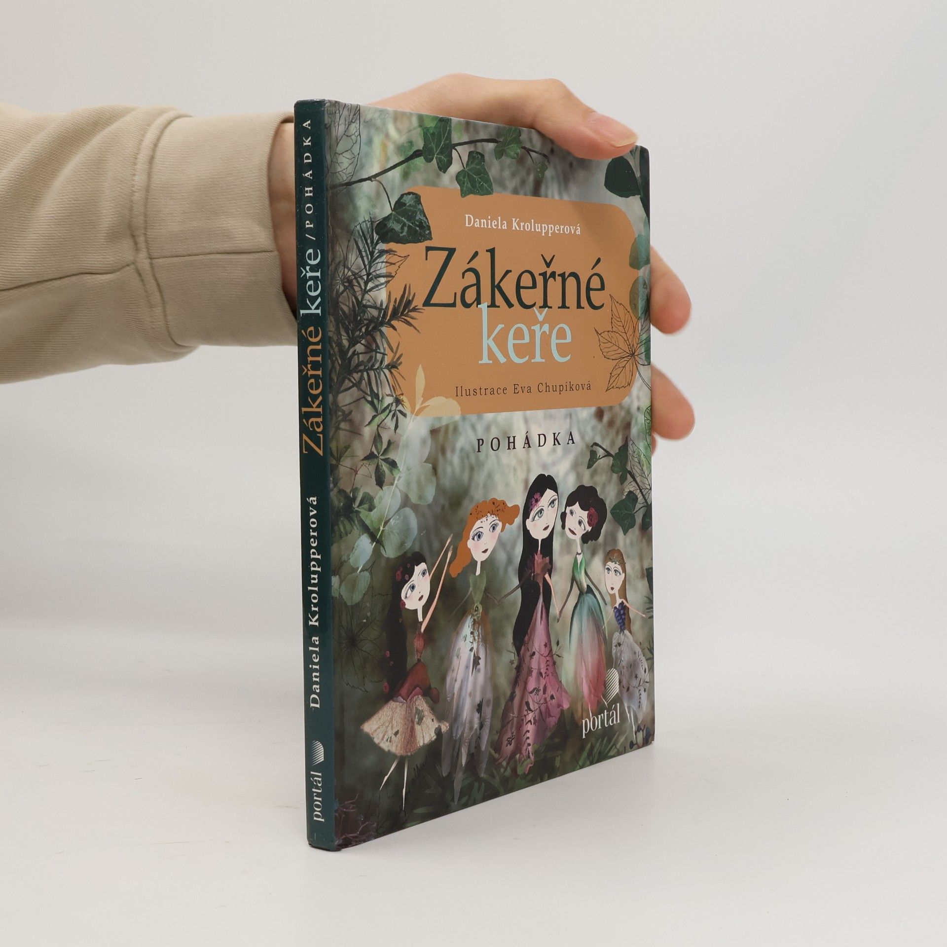 Eva Chupíková Zákeřné keře: Pohádka