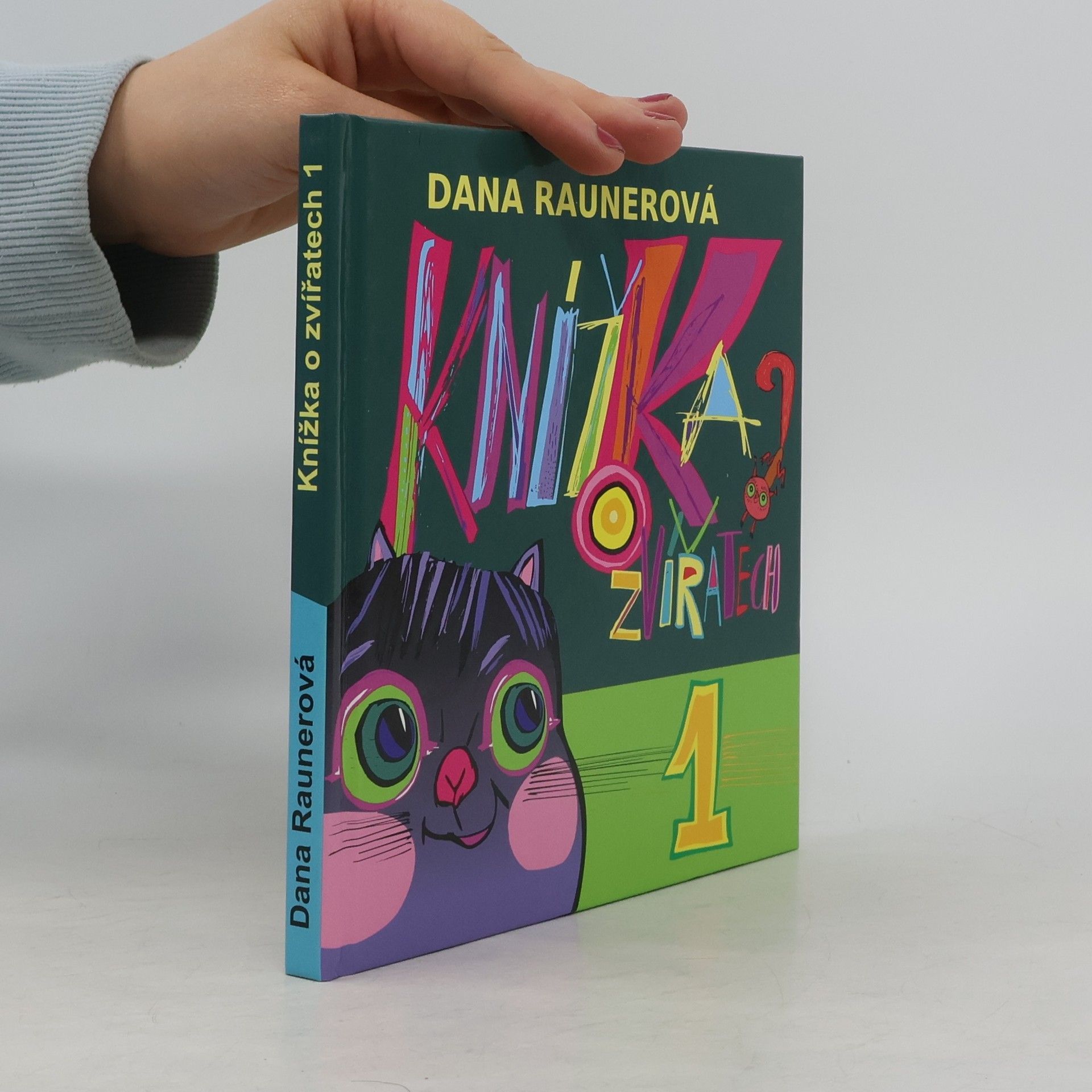 Dana Raunerová Knížka o zvířatech 1