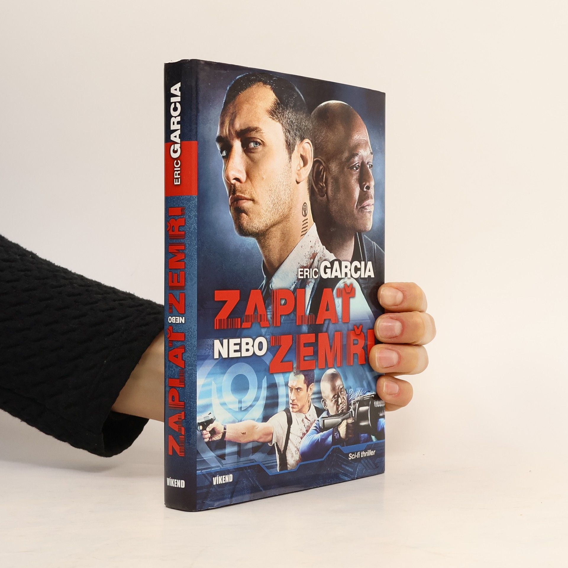 Eric Garcia Zaplať nebo zemři