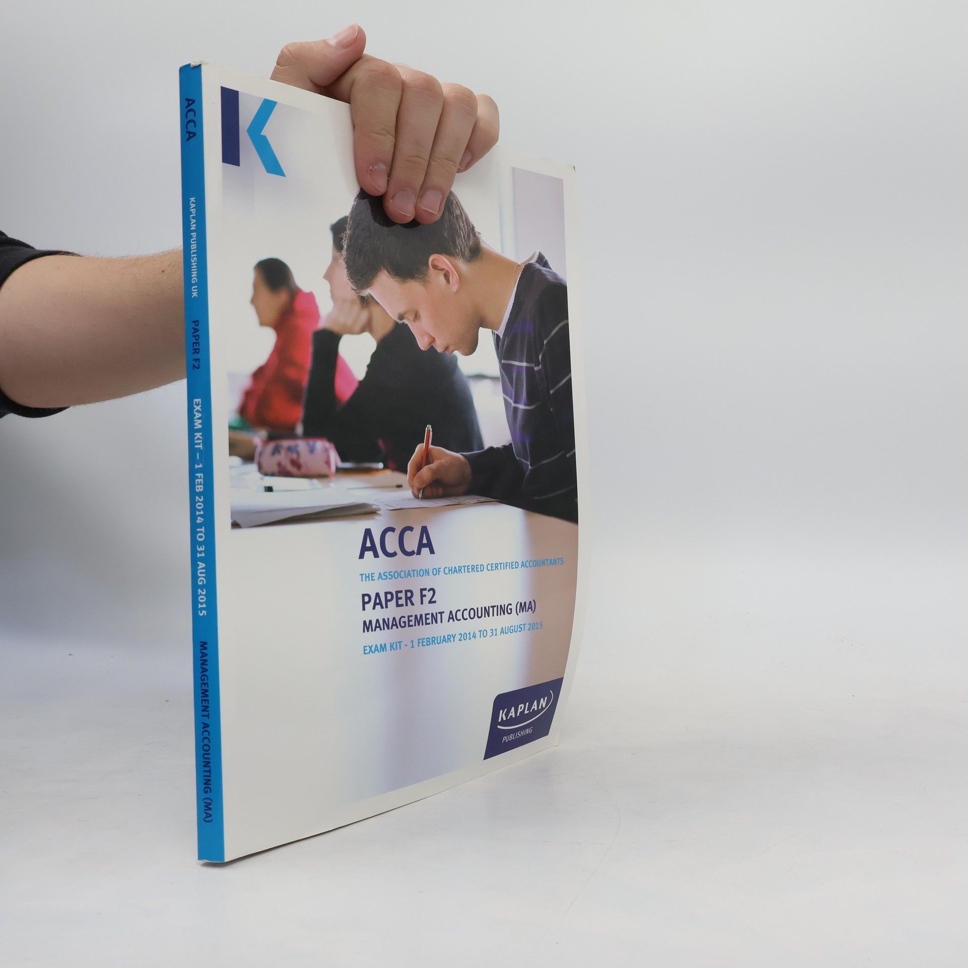 Association of Chartered Certified Accountants (Great Britain) ACCA: F2 Management Accounting MA - Exam Kit