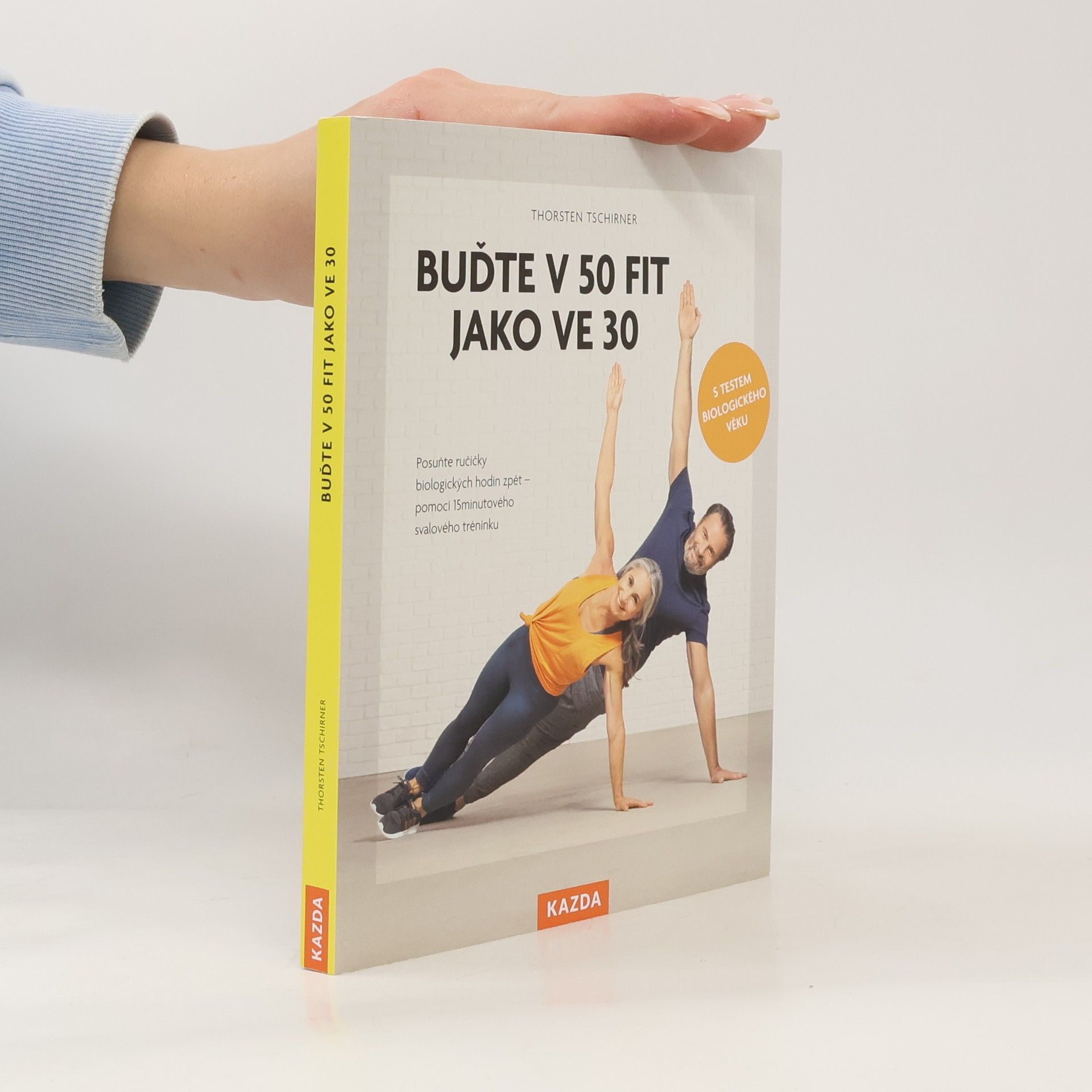 Thorsten Tschirner Buďte v 50 fit jako ve 30