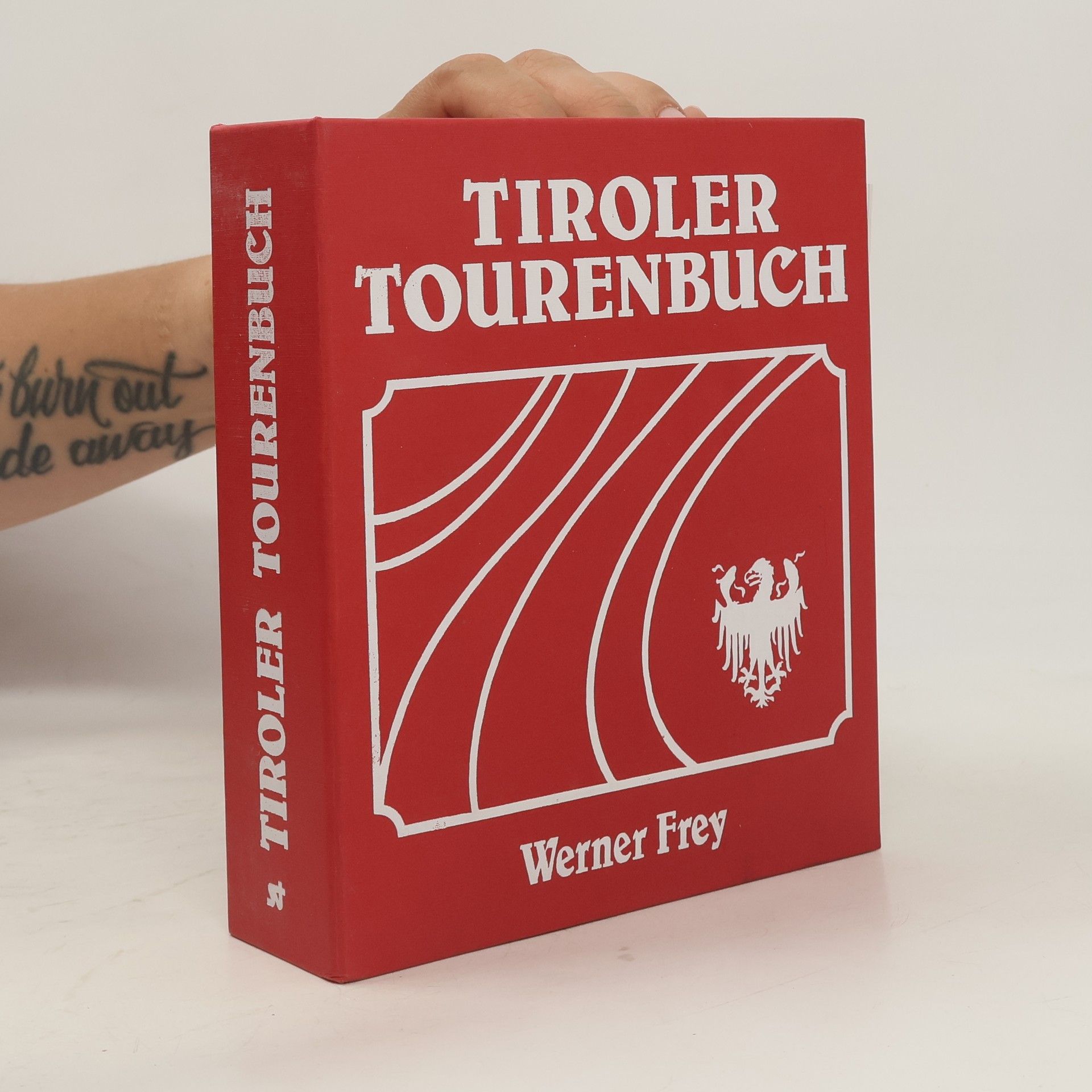 Werner Frey Tiroler Tourenbuch