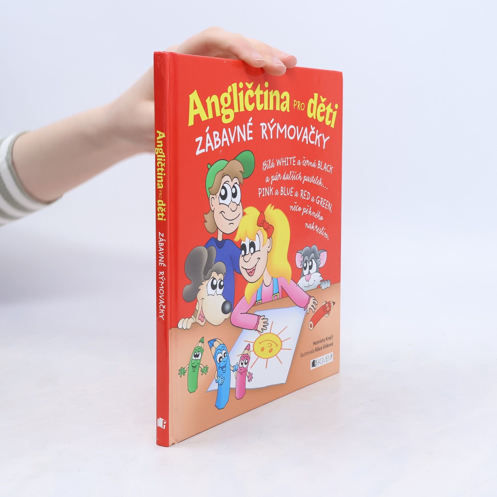 Henrieta Krejčí Angličtina pro děti. Zábavné rýmovačky