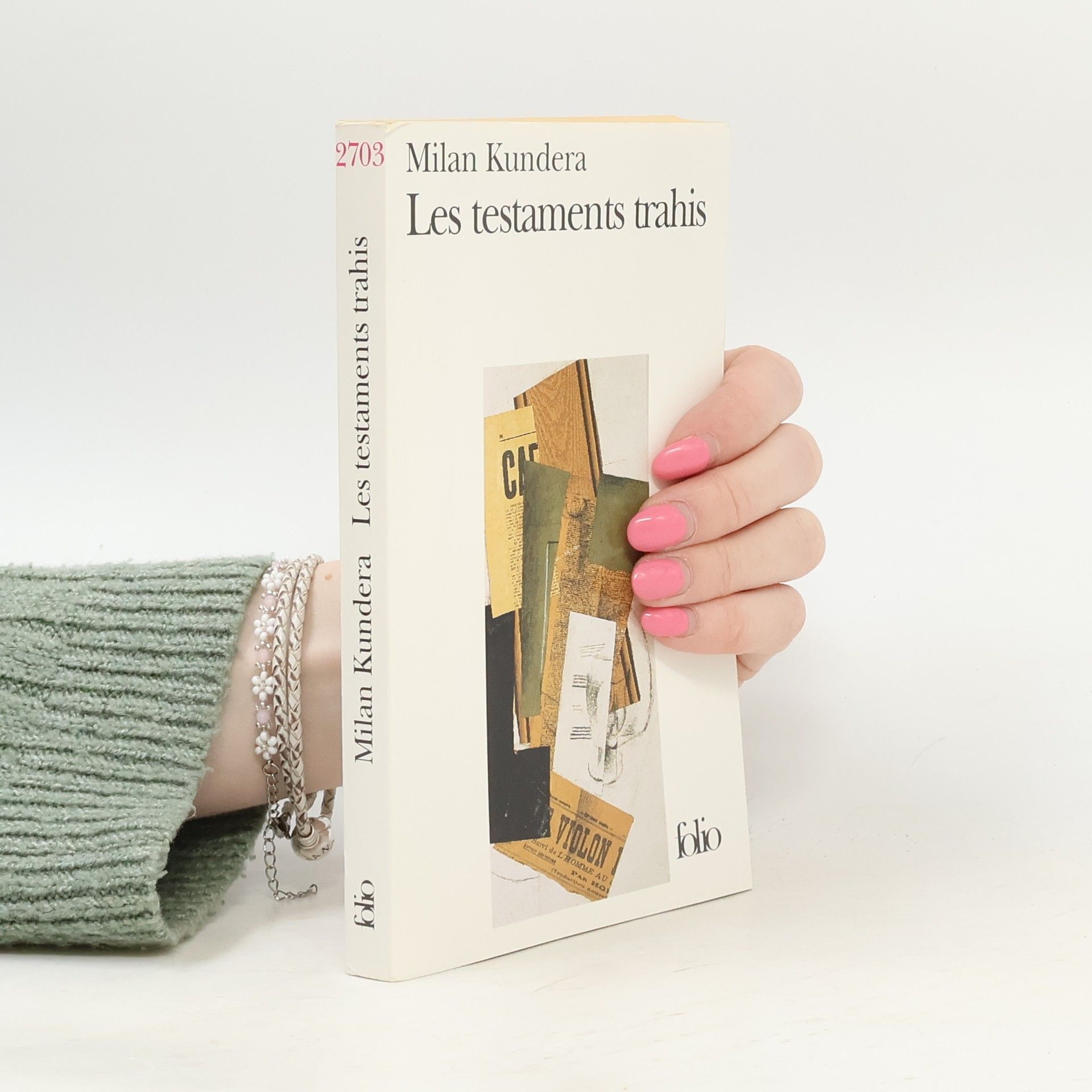 Milan Kundera Les Testaments Trahis