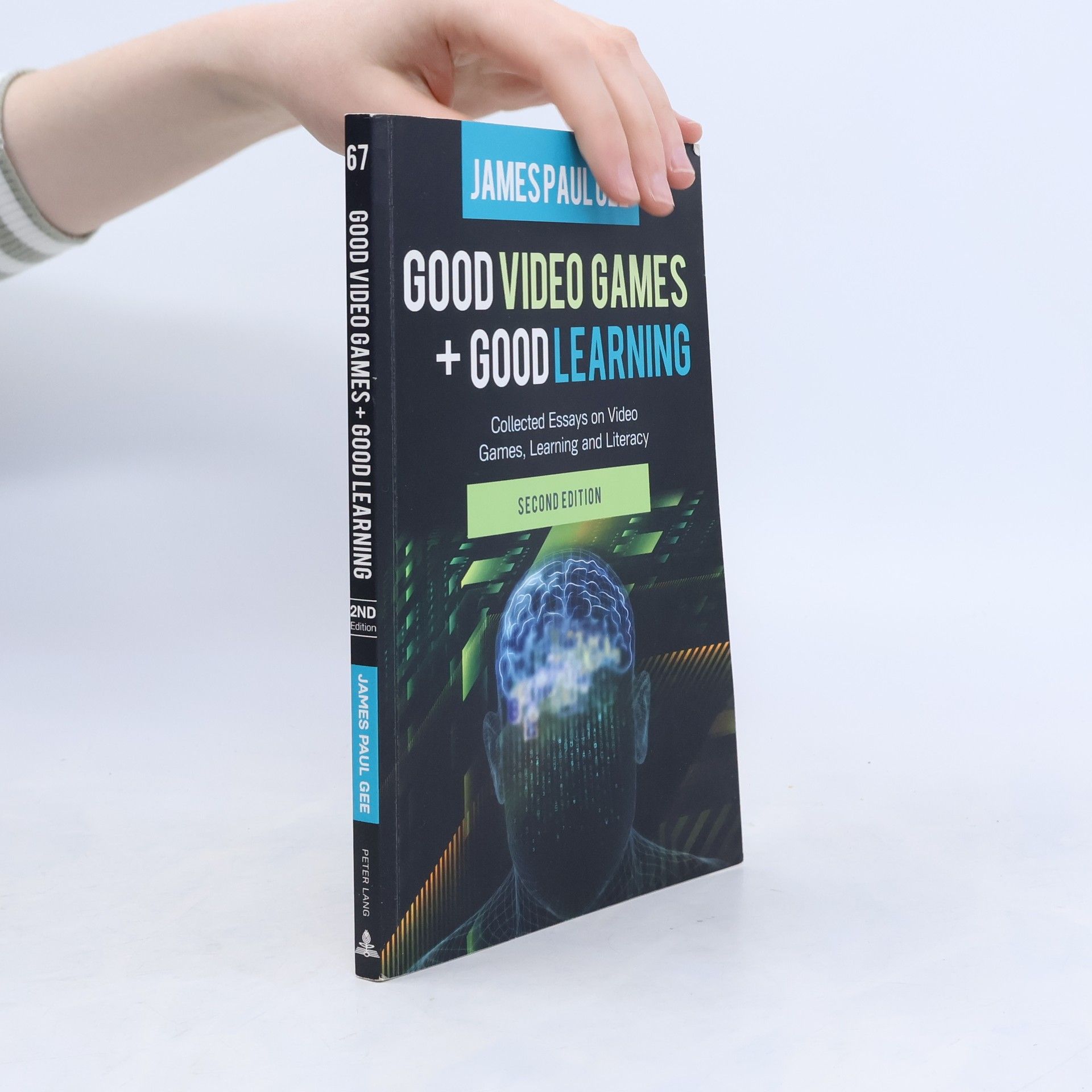 James Agee Good Video-Games + Good Learning - Second Edition
