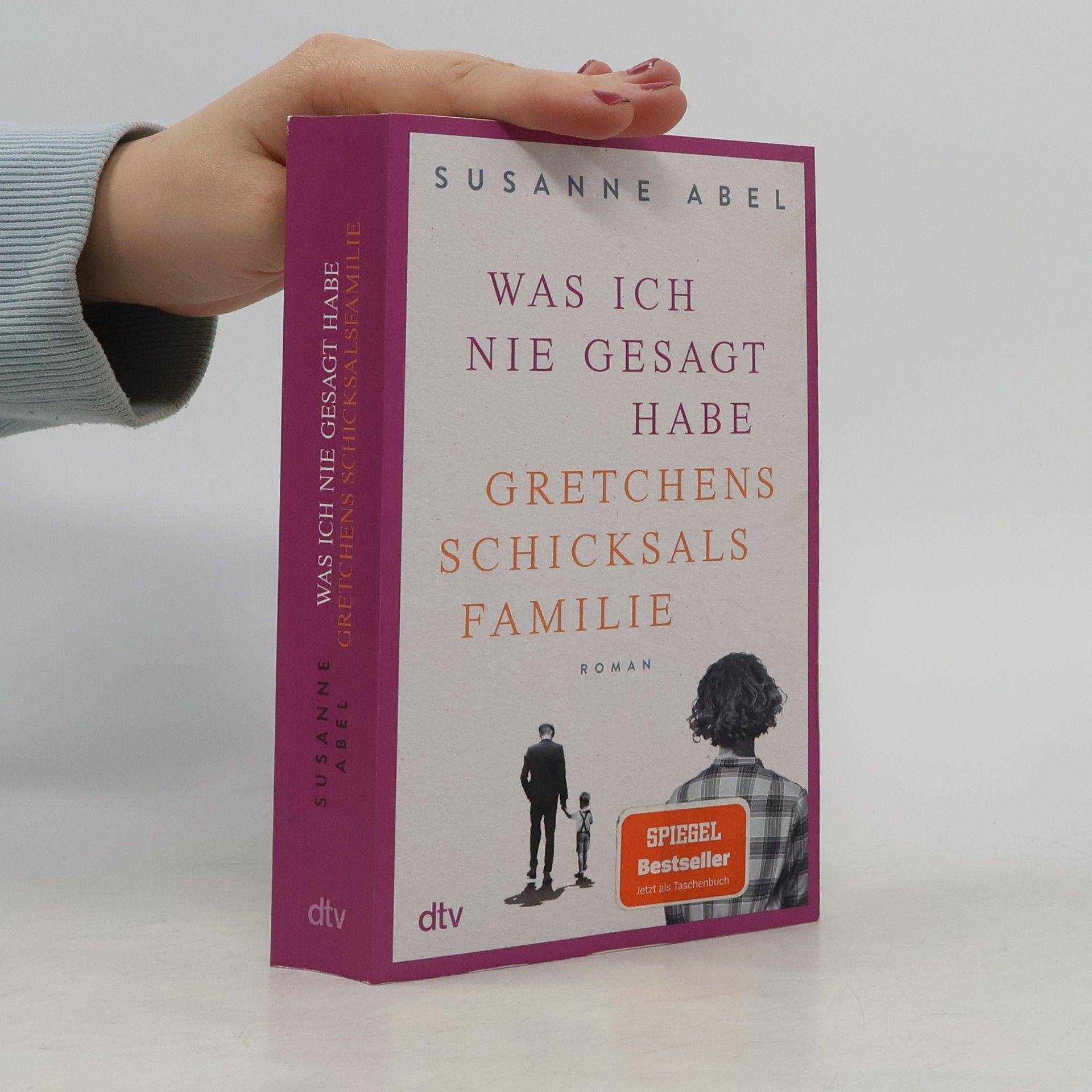 Susanne Abel Was ich nie gesagt habe