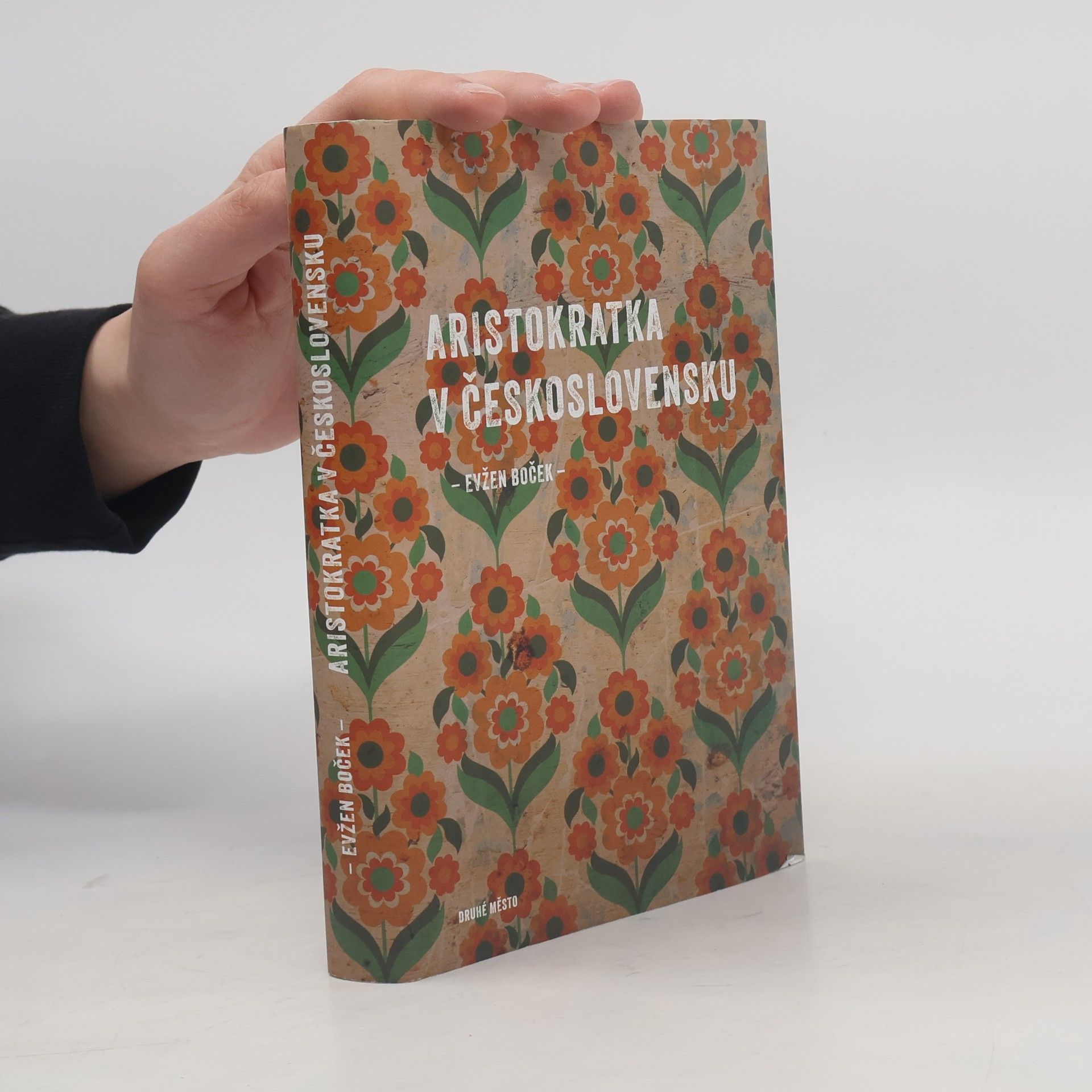 Evžen Boček Aristokratka v Československu