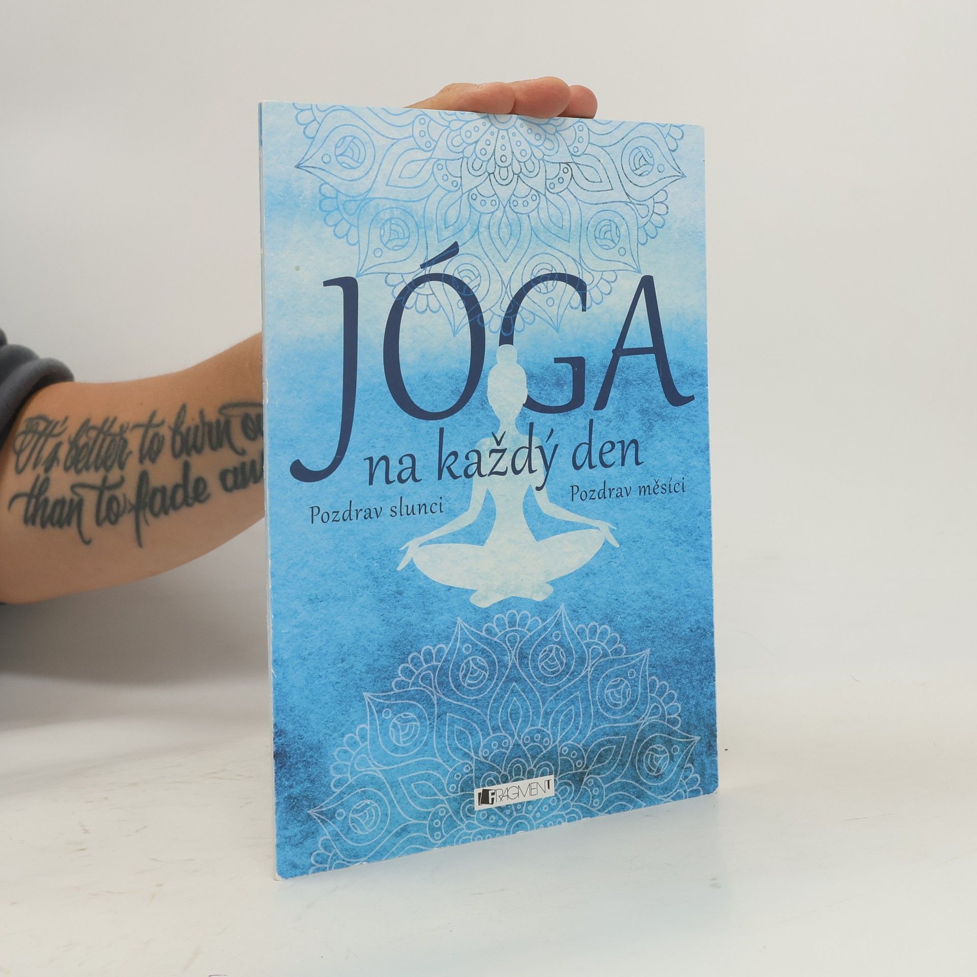 Barbora Franková Jóga na každý den : pozdrav slunci : pozdrav měsíci