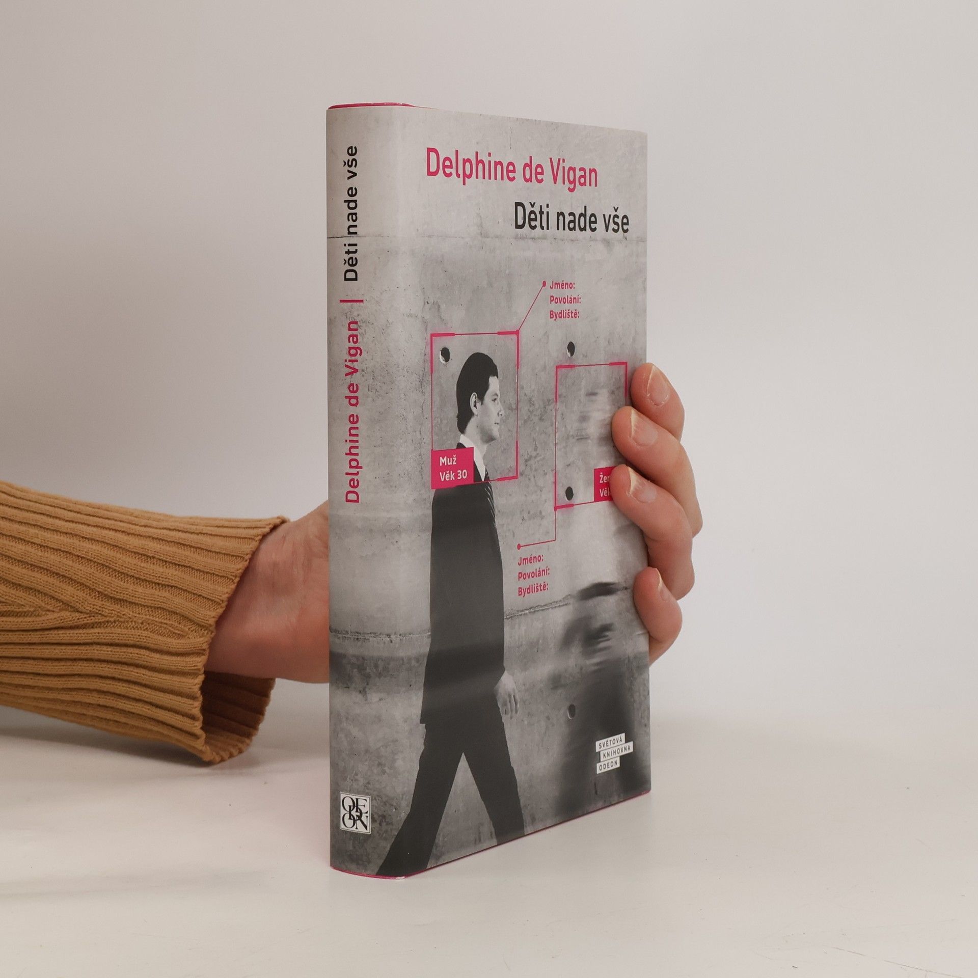Delphine de Vigan Děti nade vše