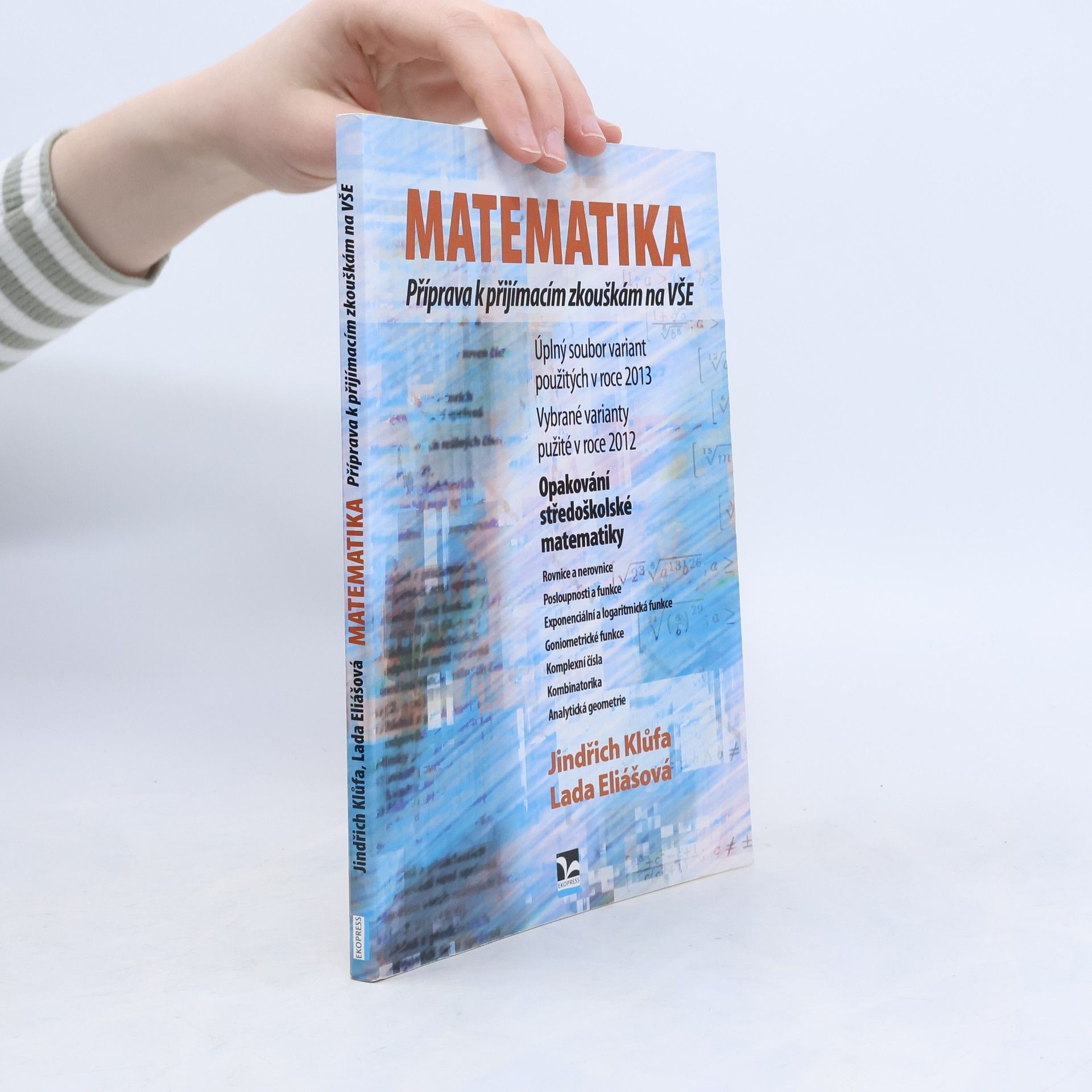 Matematika : Příprava k přijímacím zkouškám na VŠE