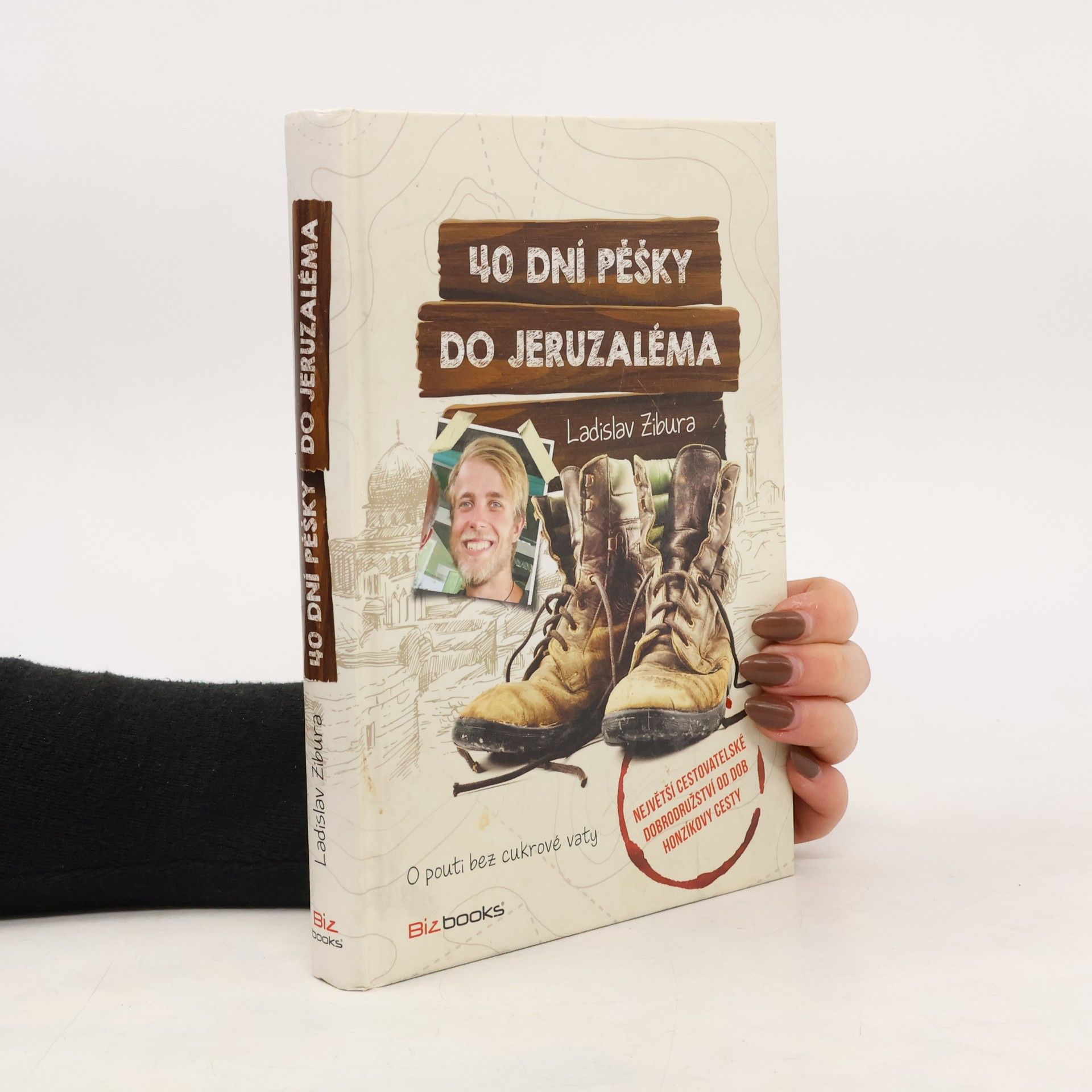 Ladislav Zibura 40 dní pěšky do Jeruzaléma