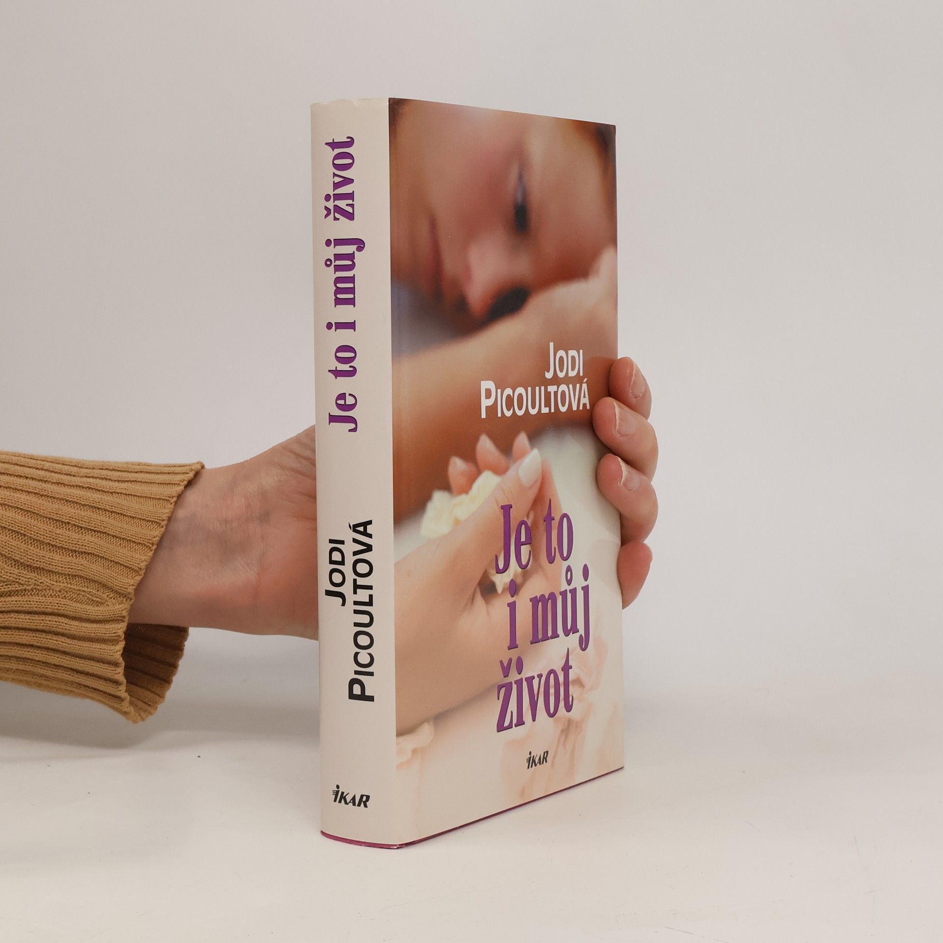 Jodi Picoult Je to i můj život