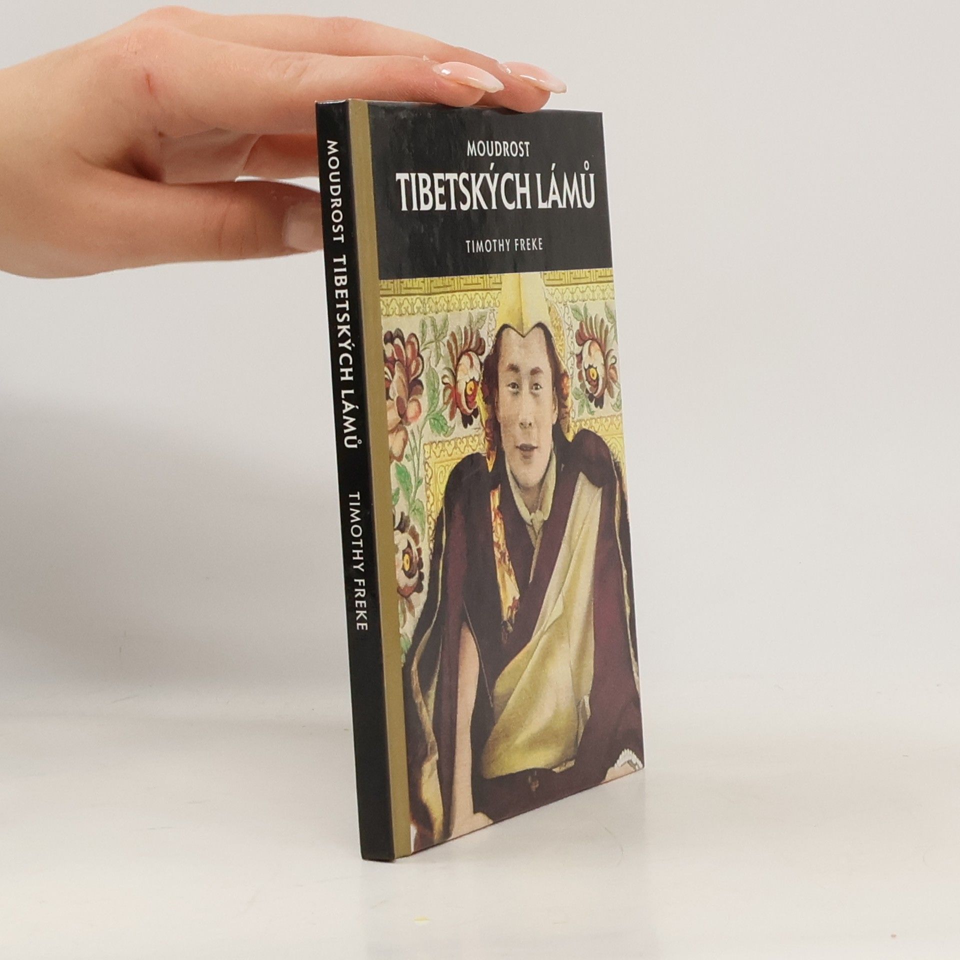 Alena Kottová Moudrost tibetských lámů