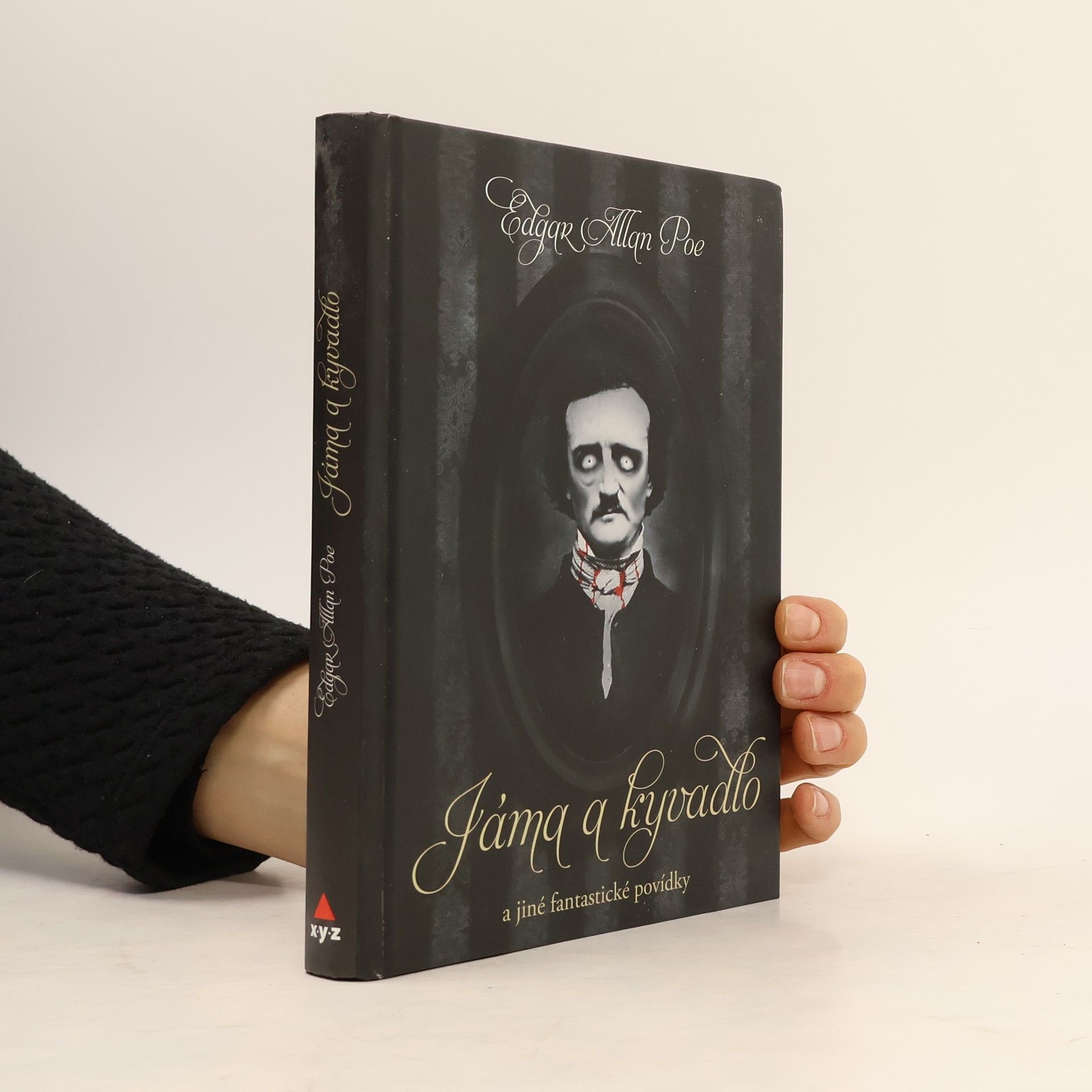 Edgar Allan Poe Jáma a kyvadlo a jiné fantastické příběhy