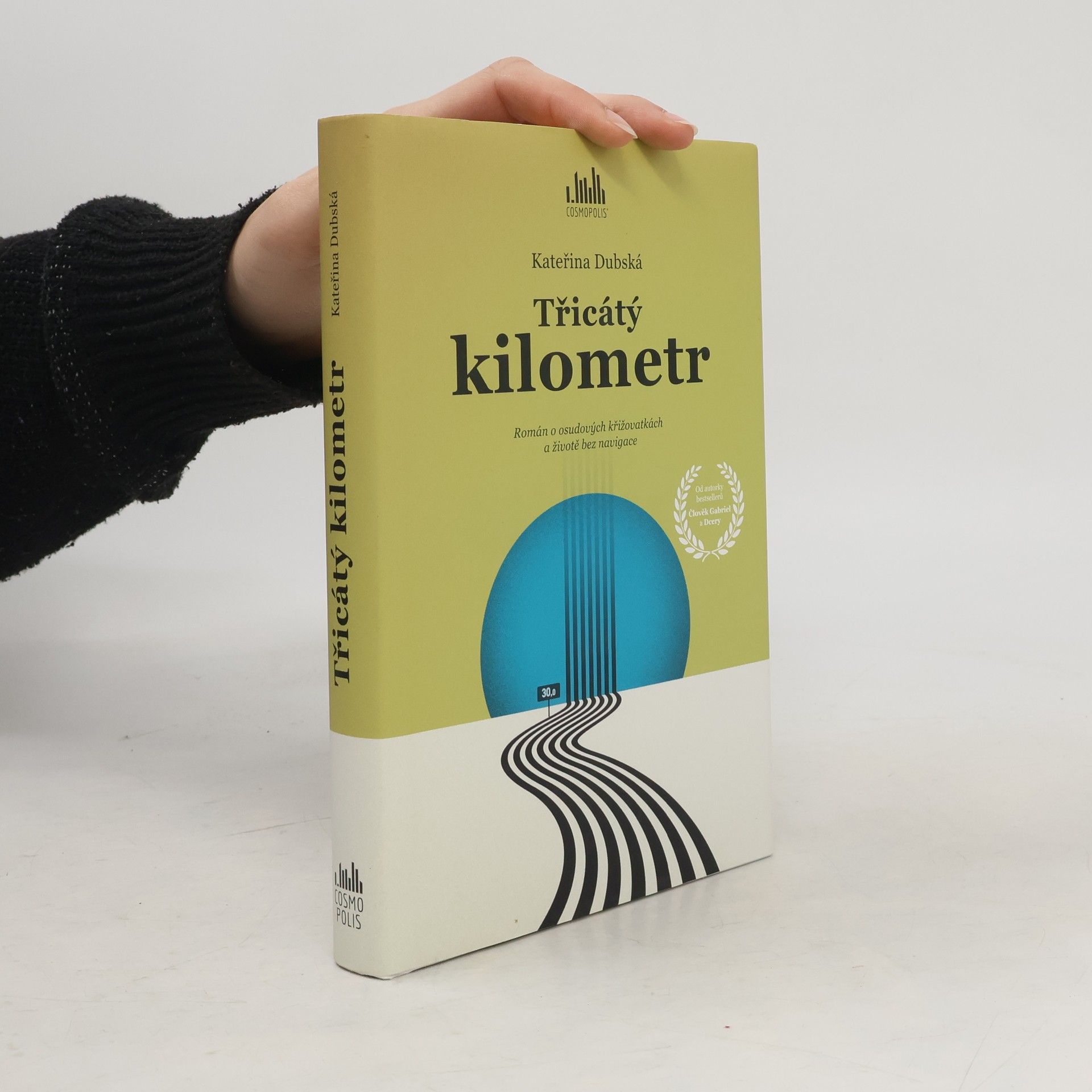 Kateřina Dubská Třicátý kilometr