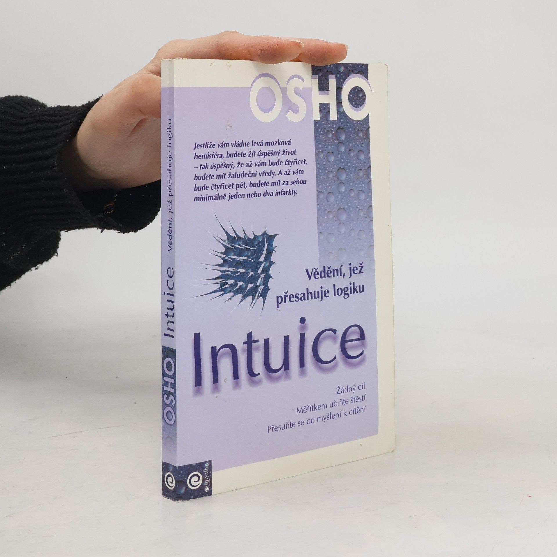 Osho Intuice. Vědění, jež přesahuje logiku