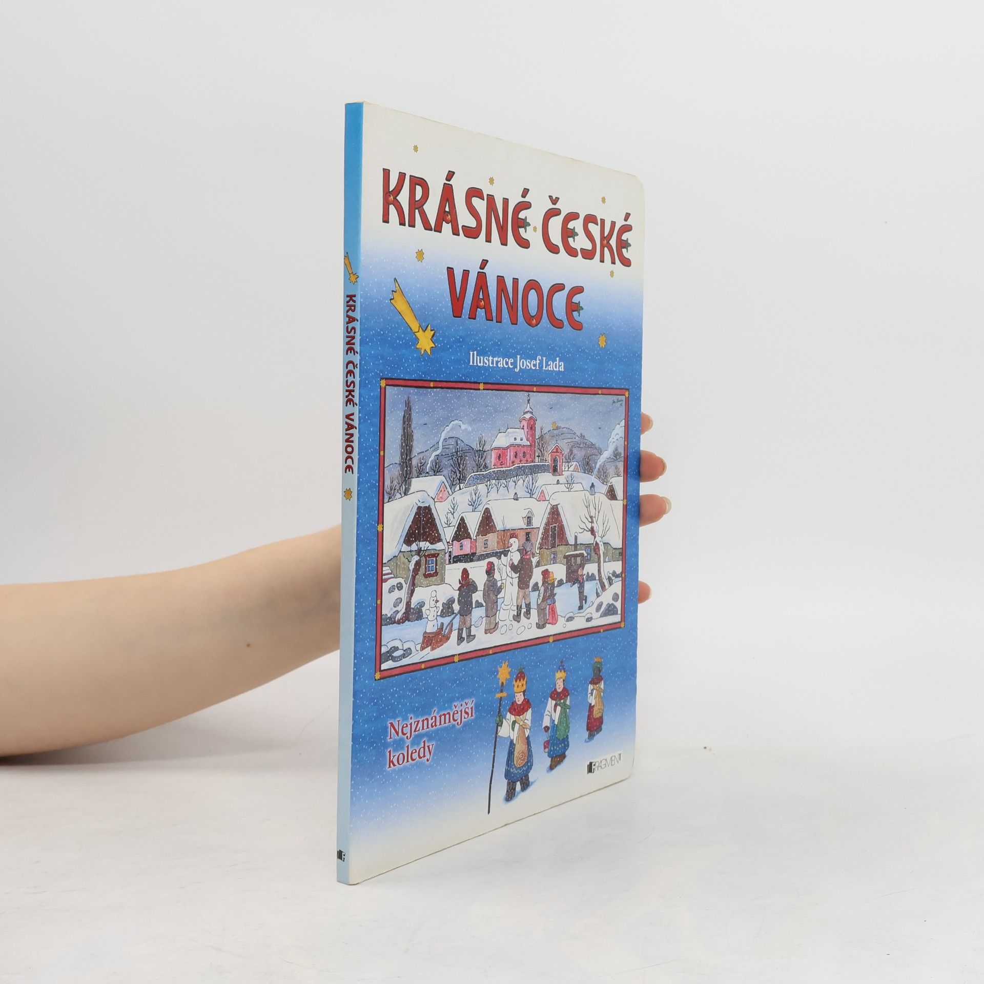 Josef Lada Krásné české Vánoce. Nejznámější koledy