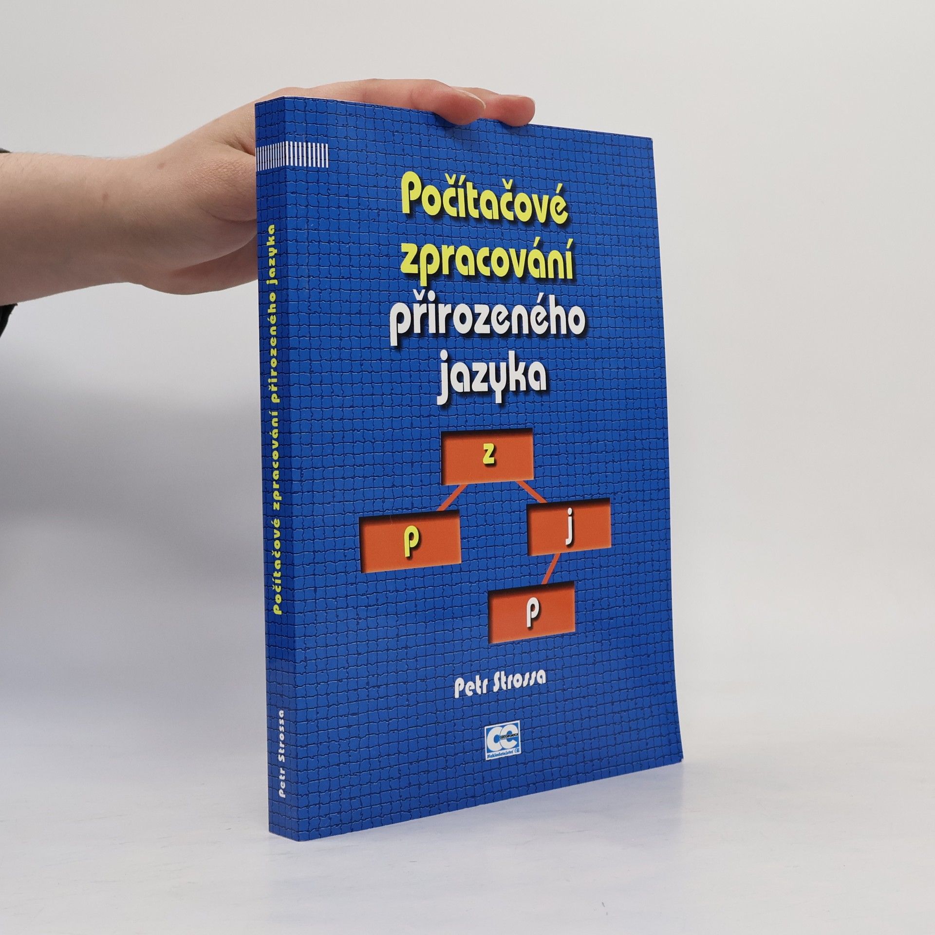 Petr Strossa Počítačové zpracování přirozeného jazyka