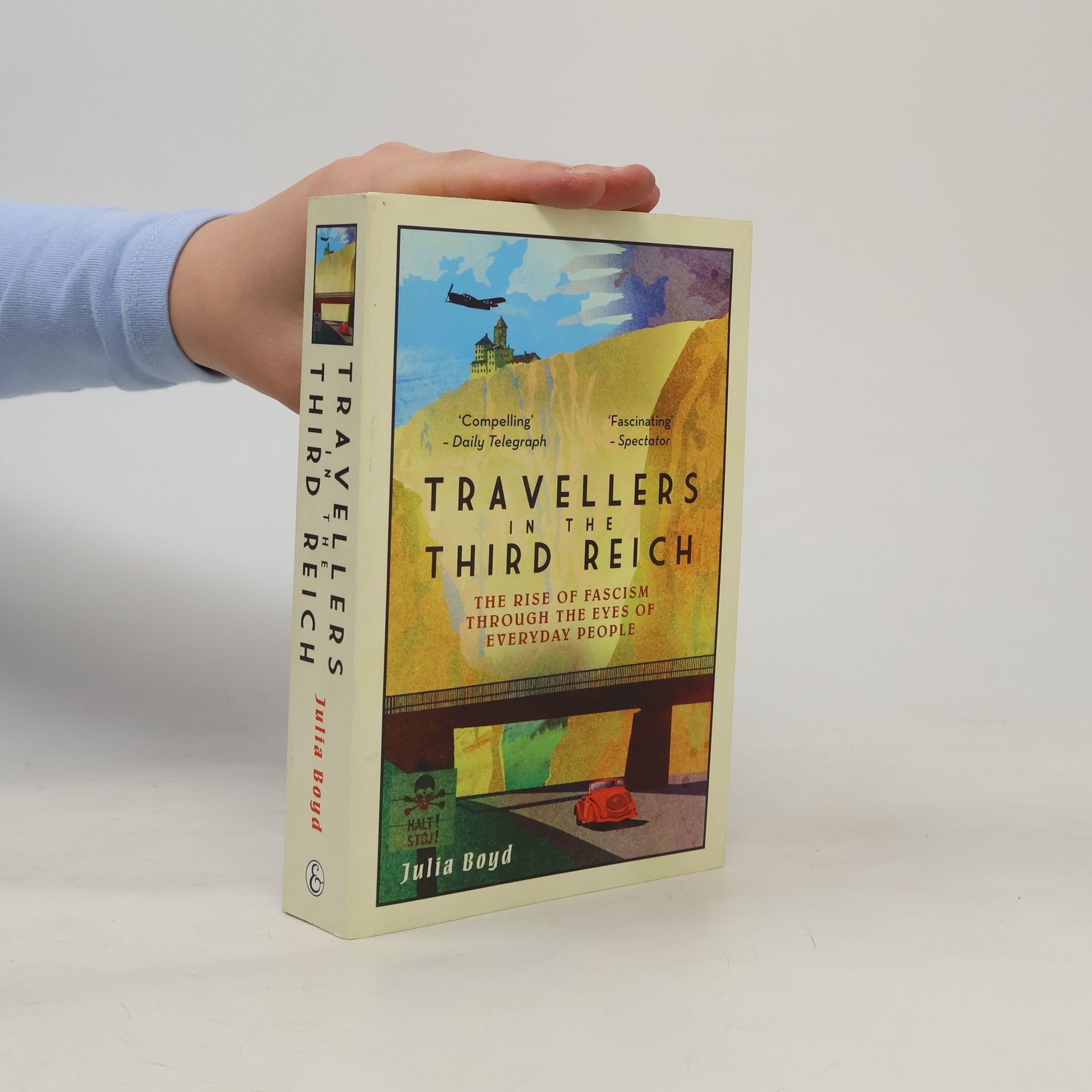 Julia Boyd Travellers in the Third Reich