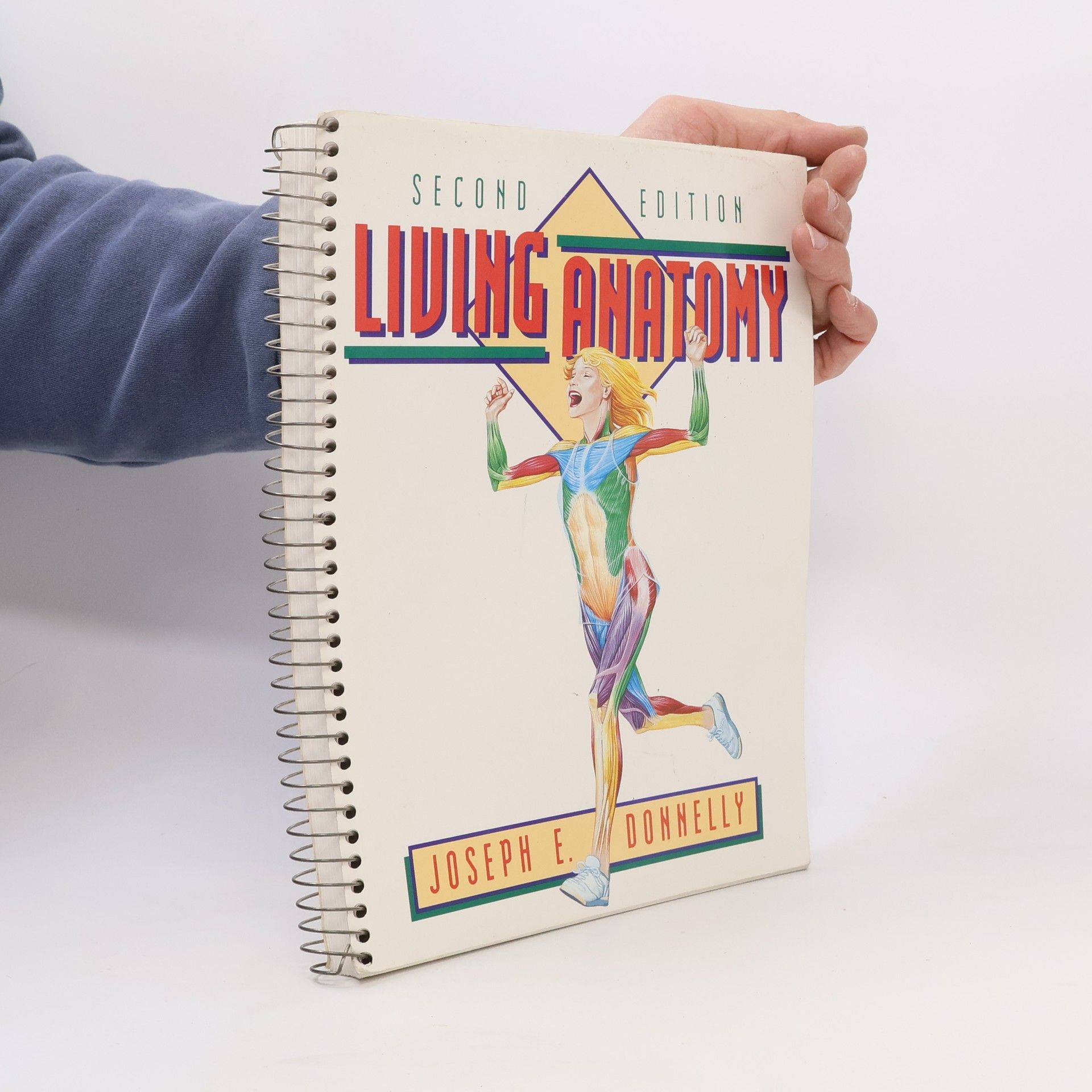 Joseph E. Donnelly Living Anatomy: Second Edition