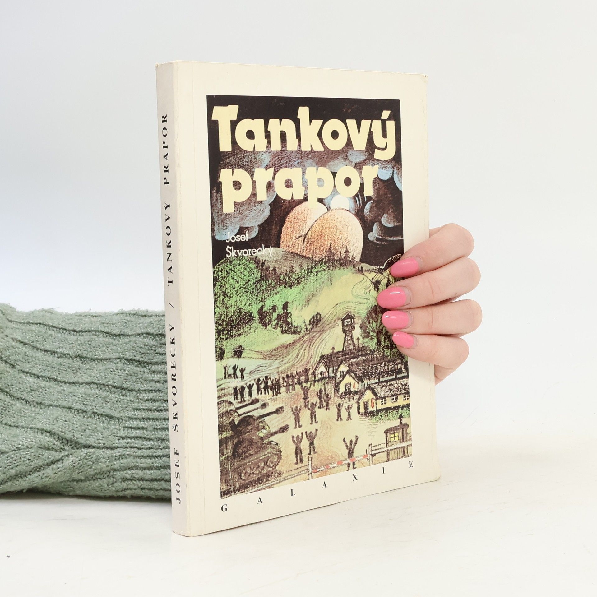 Josef Škvorecký Tankový prapor