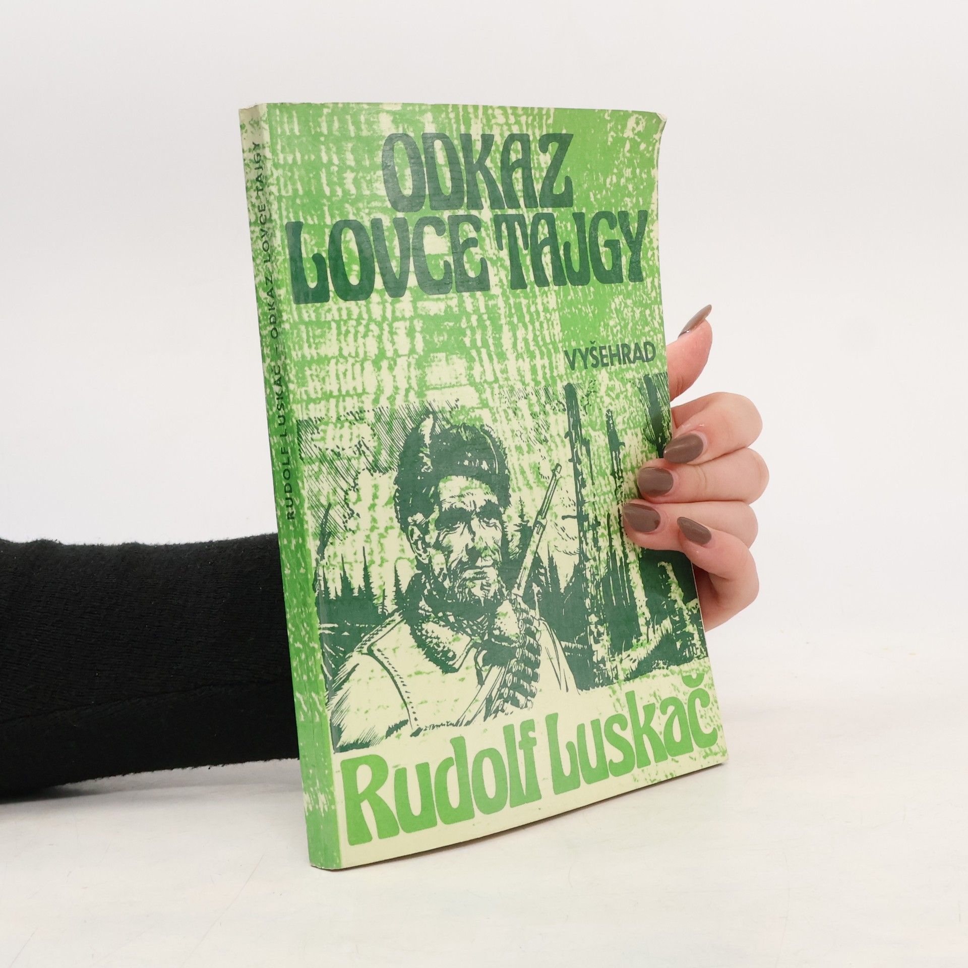 Rudolf Luskač Odkaz lovce tajgy