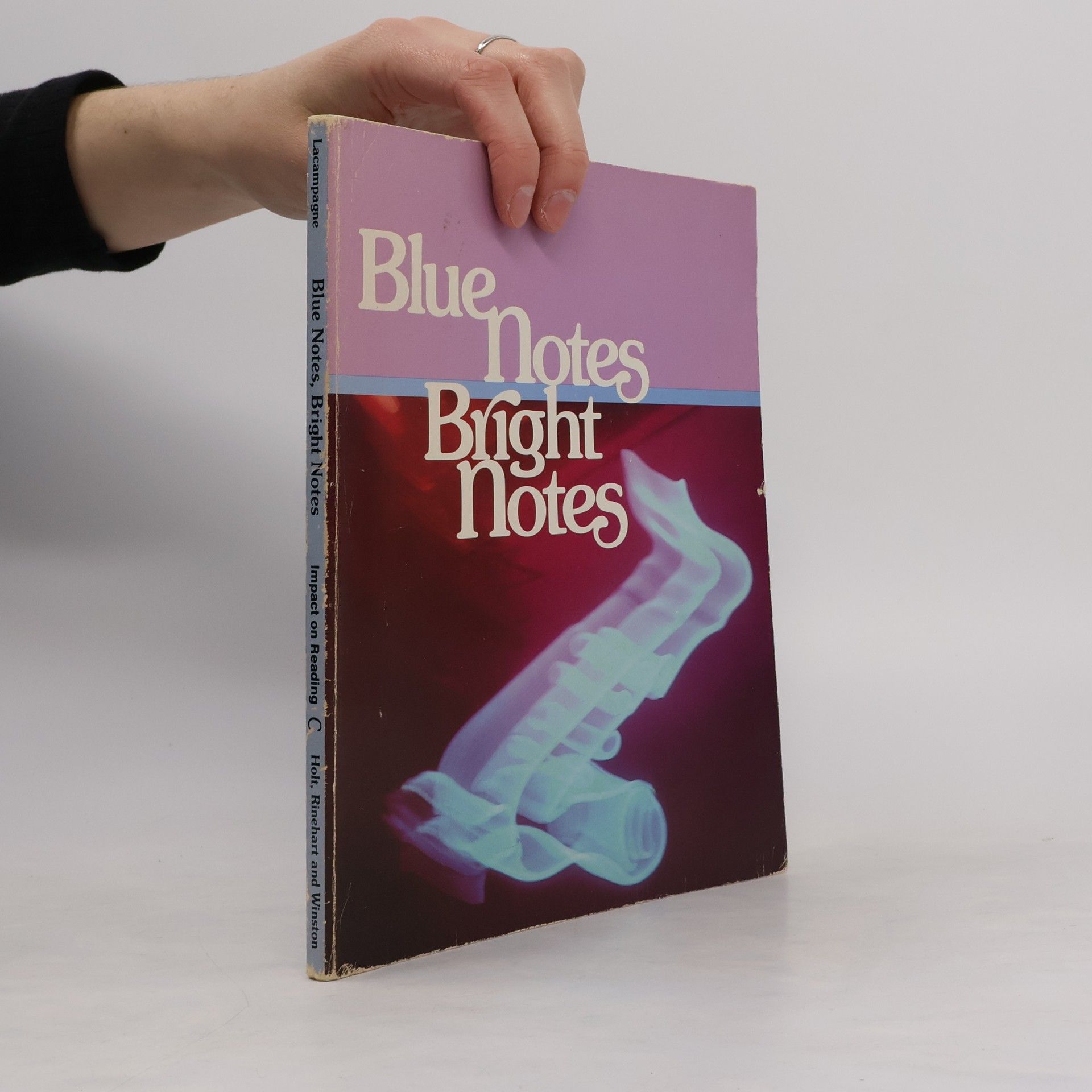 Robert J. Lacampagne Impact on Reading: Blue Notes, Bright Notes