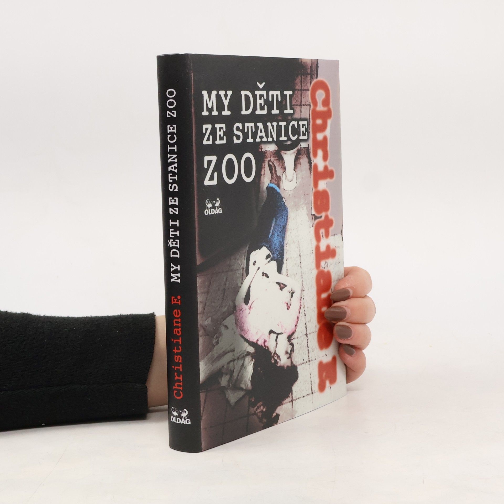 Christiane Felscherinow My děti ze stanice ZOO