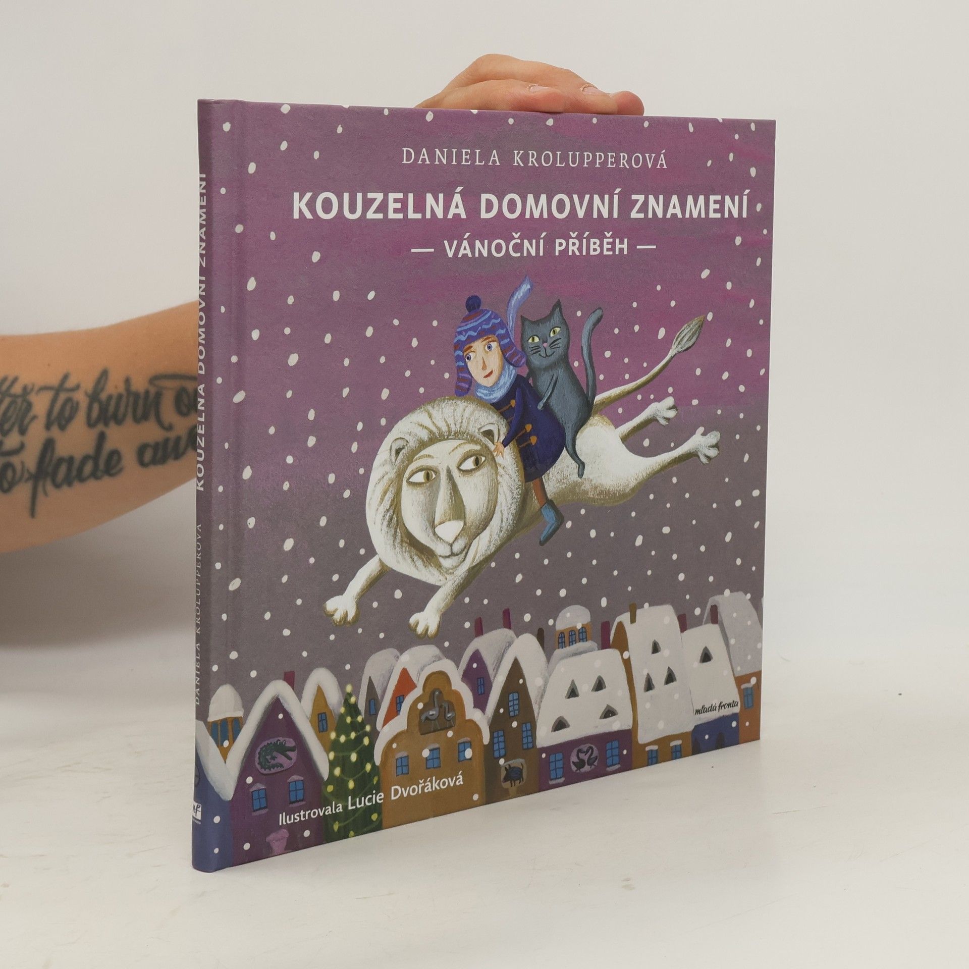 Daniela Krolupperová Kouzelná domovní znamení: Vánoční příběh