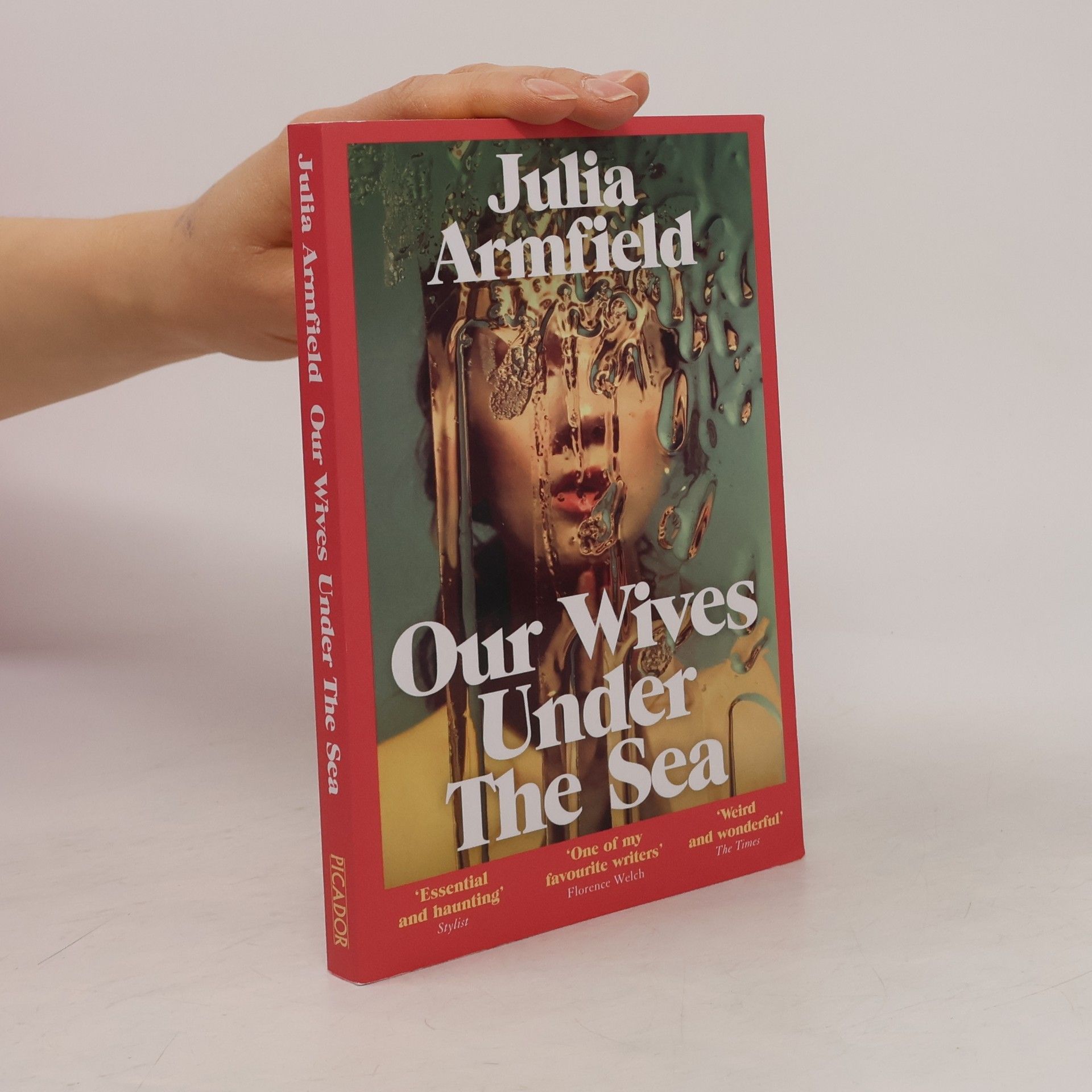 Julia Armfield Our Wives Under the Sea