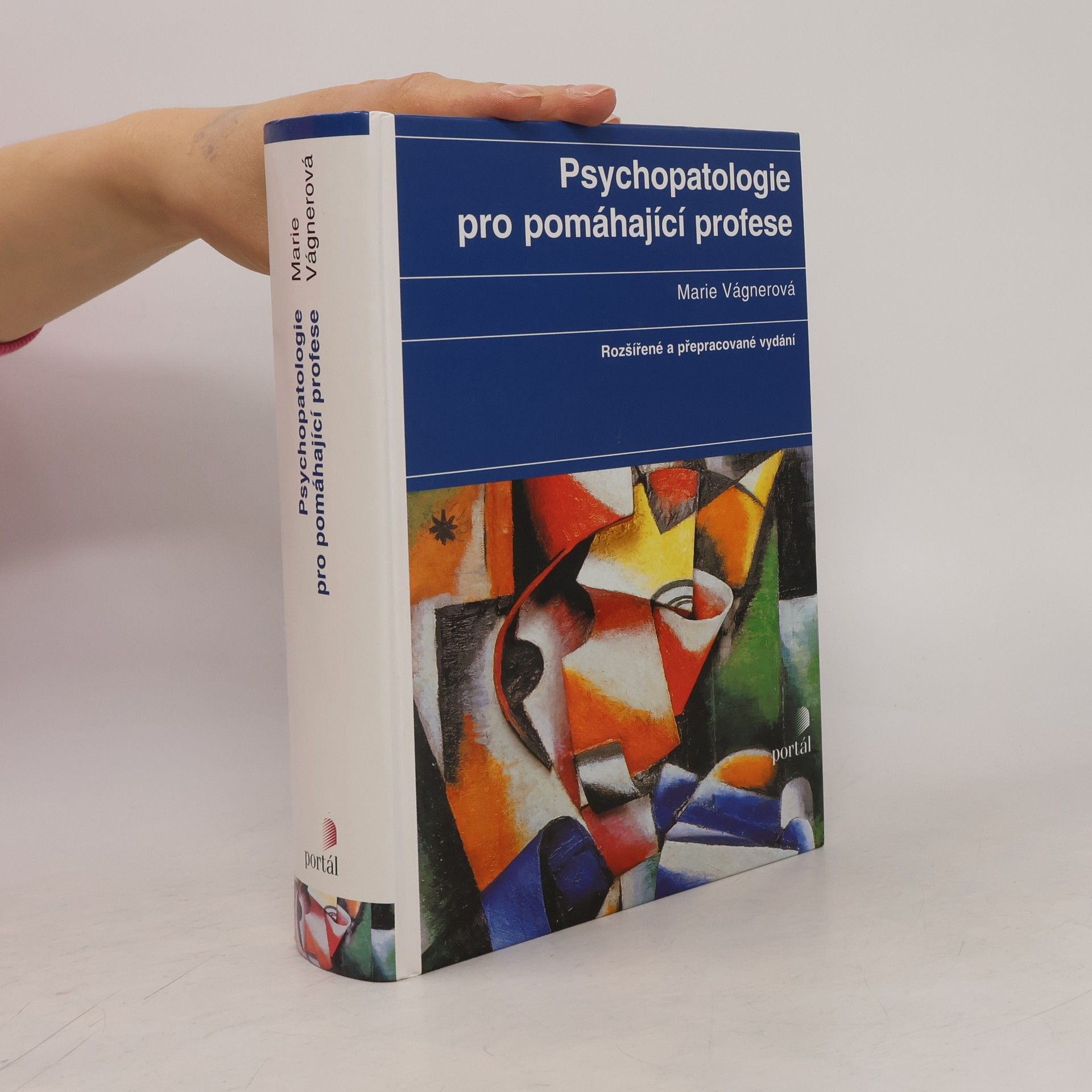 Marie Vágnerová Psychopatologie pro pomáhající profese