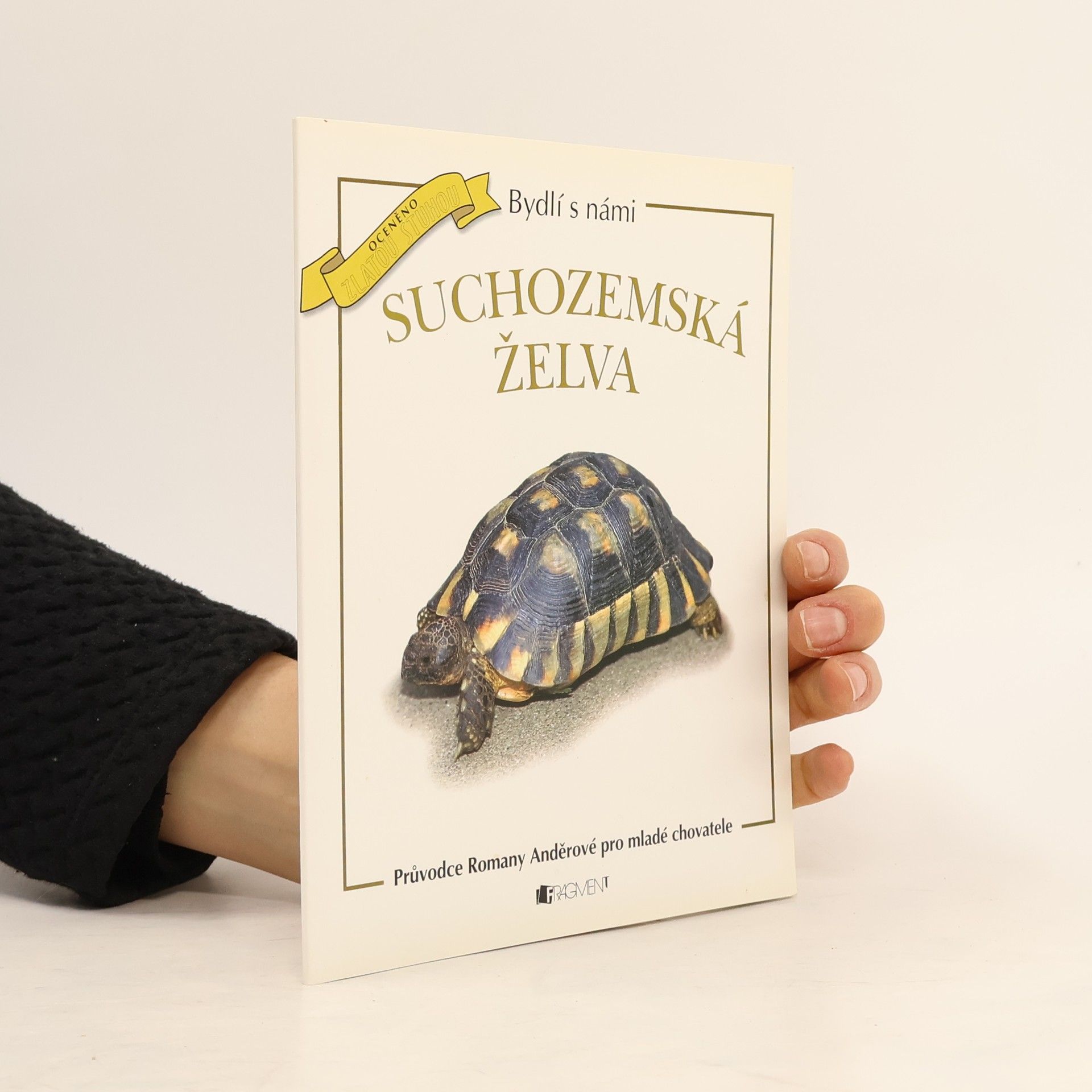 Romana Anděrová Bydlí s námi: Suchozemská želva