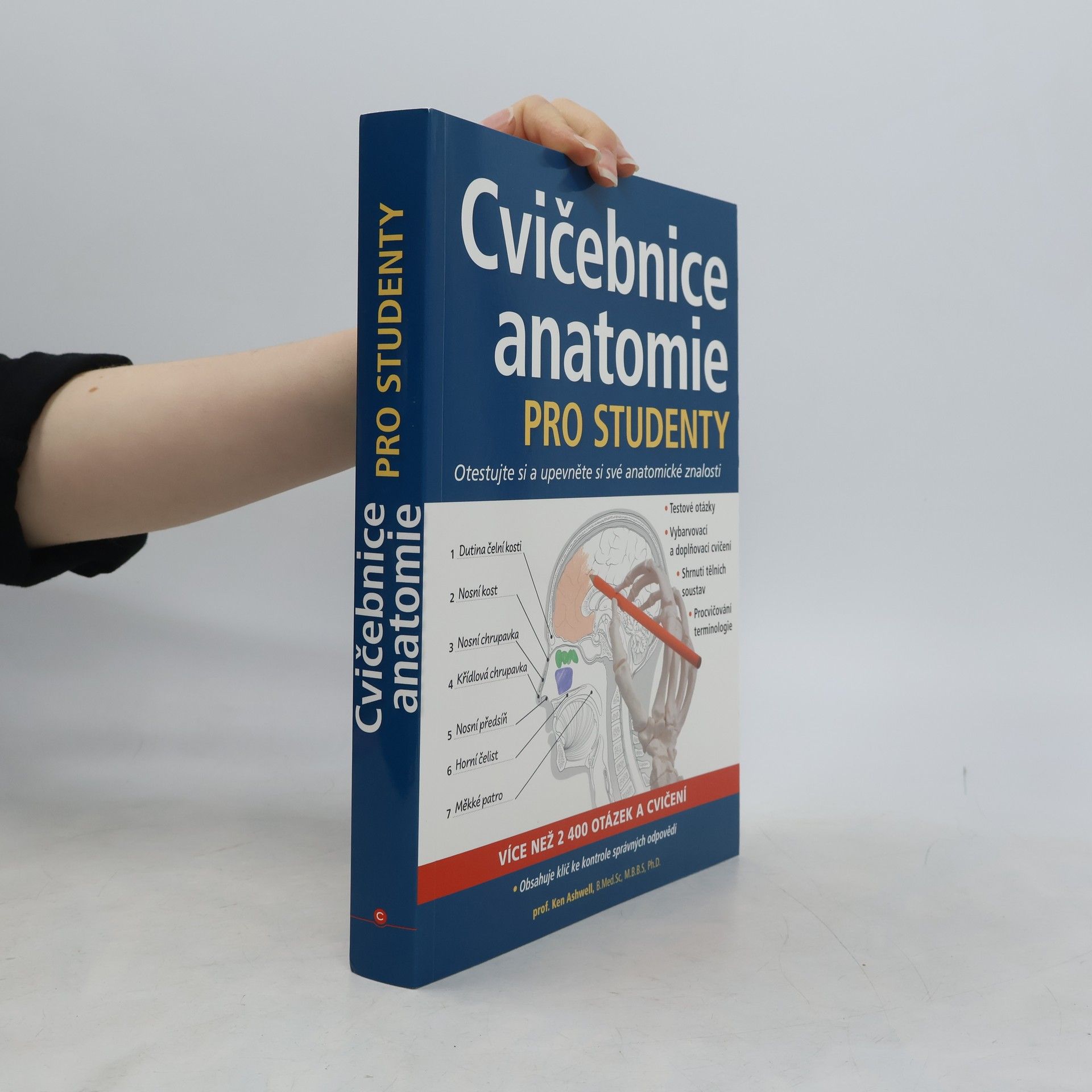 Ken Ashwell Cvičebnice anatomie pro studenty : otestujte si a upevněte si své anatomické znalosti