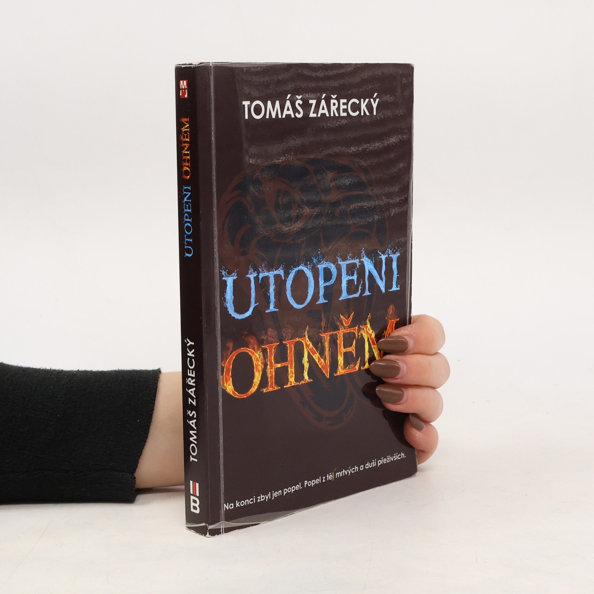 Tomáš Zářecký Utopeni ohněm