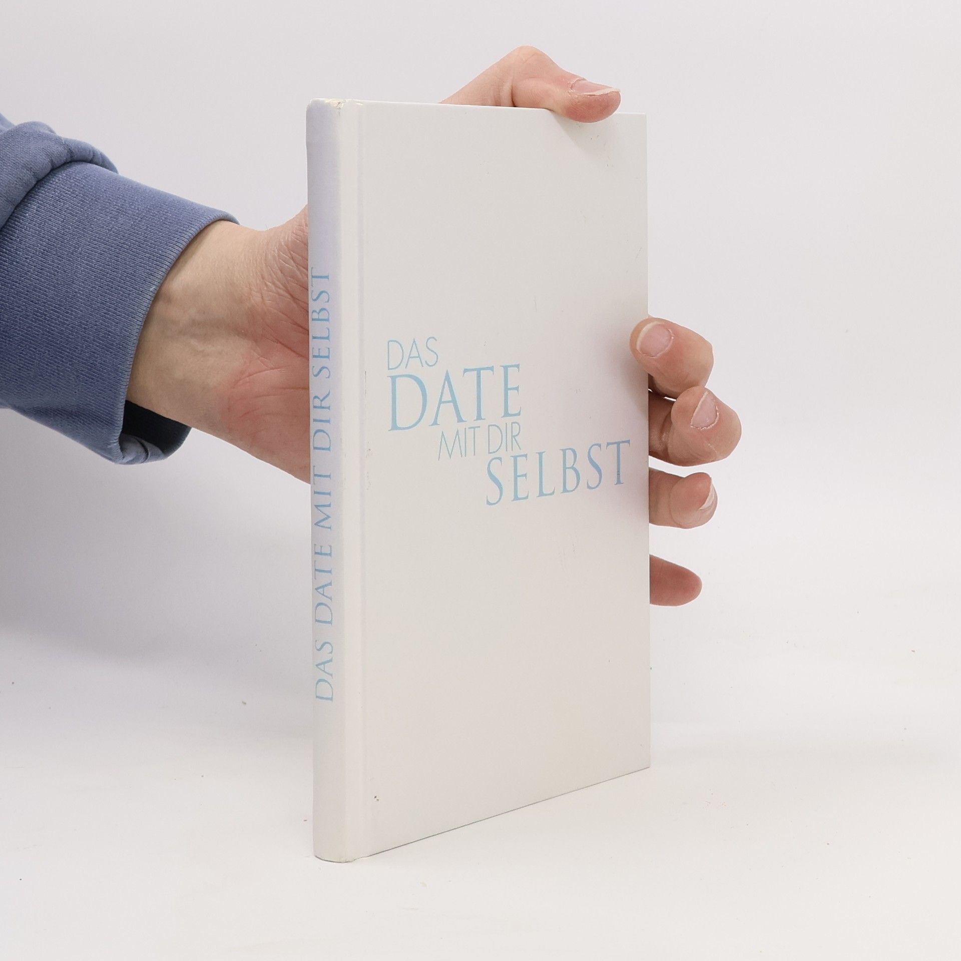 Tom Bobsien Das Date mit dir Selbst