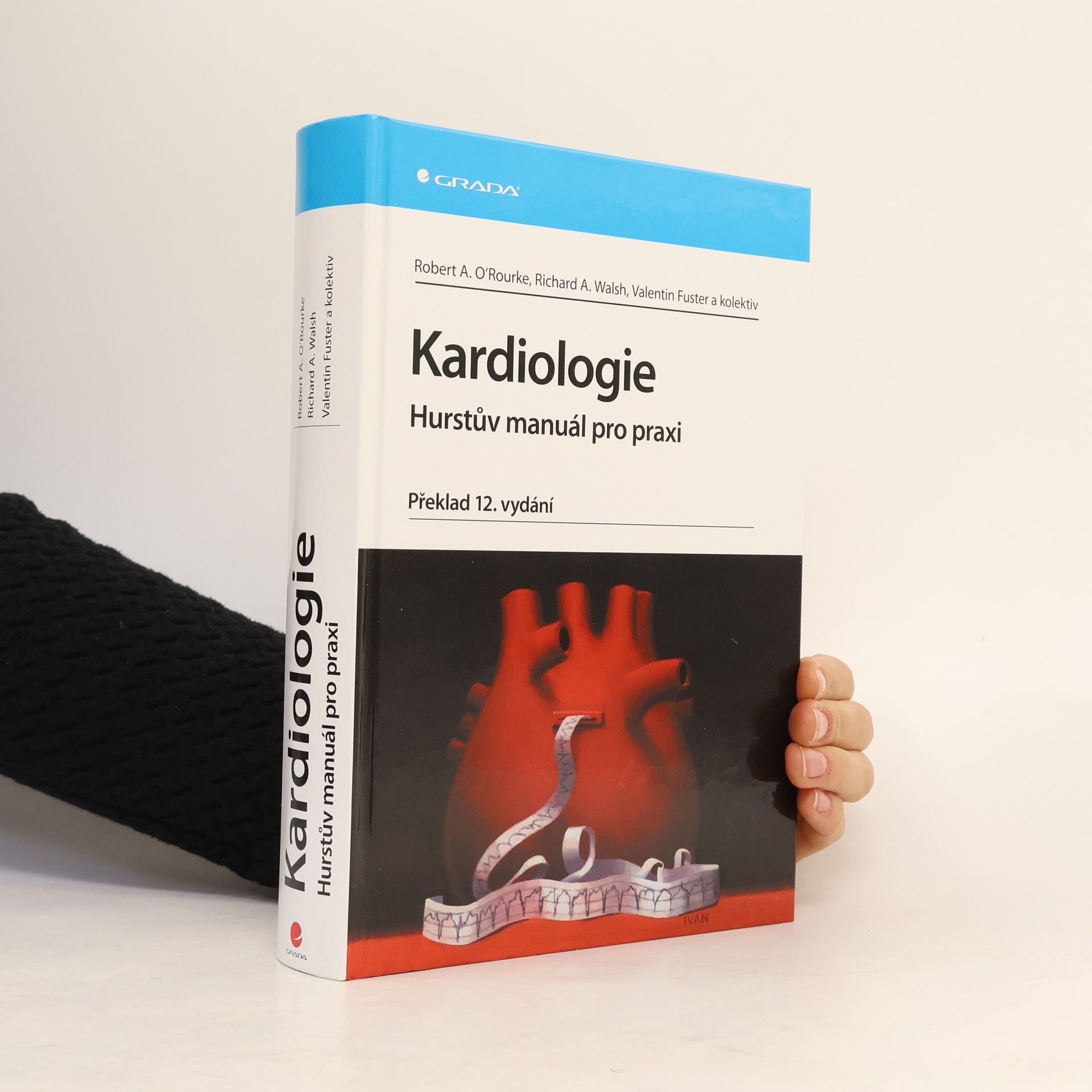 Valentín Fuster Kardiologie : Hurstův manuál pro praxi
