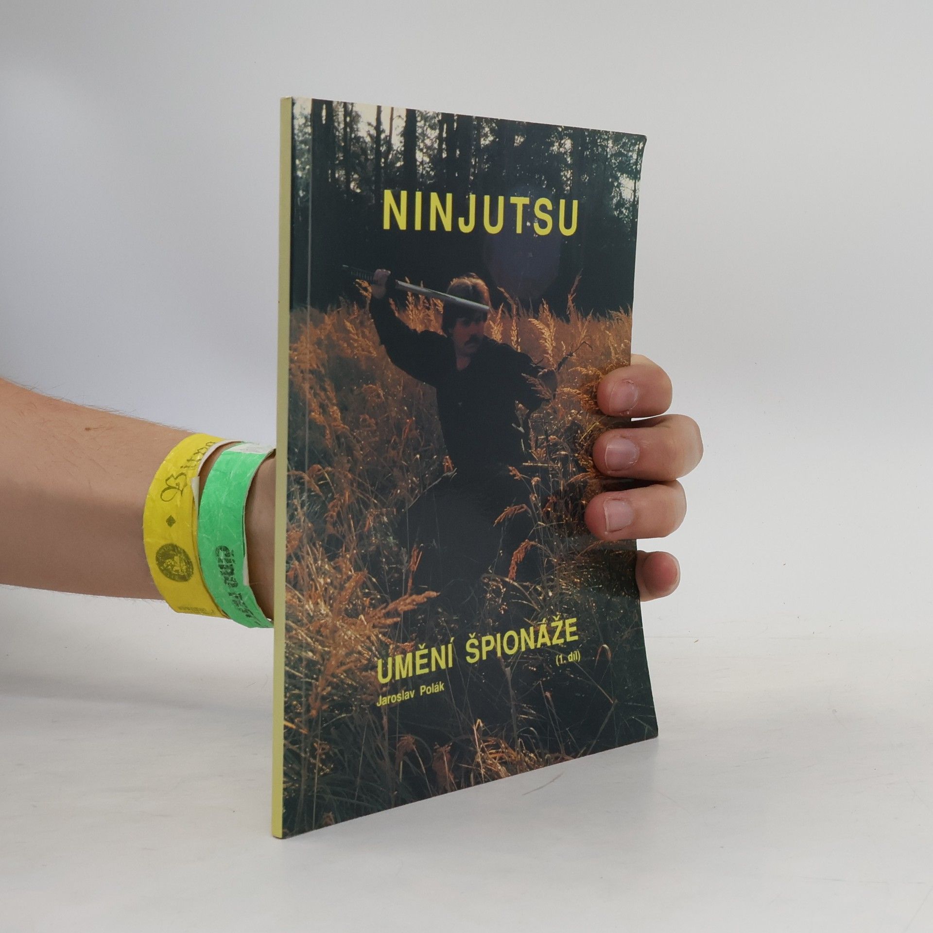 Jaroslav Polák Ninjutsu - umění špionáže, 1.díl