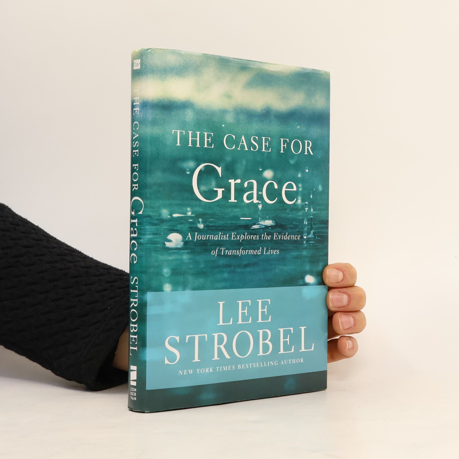 Lee Strobel The Case for Grace
