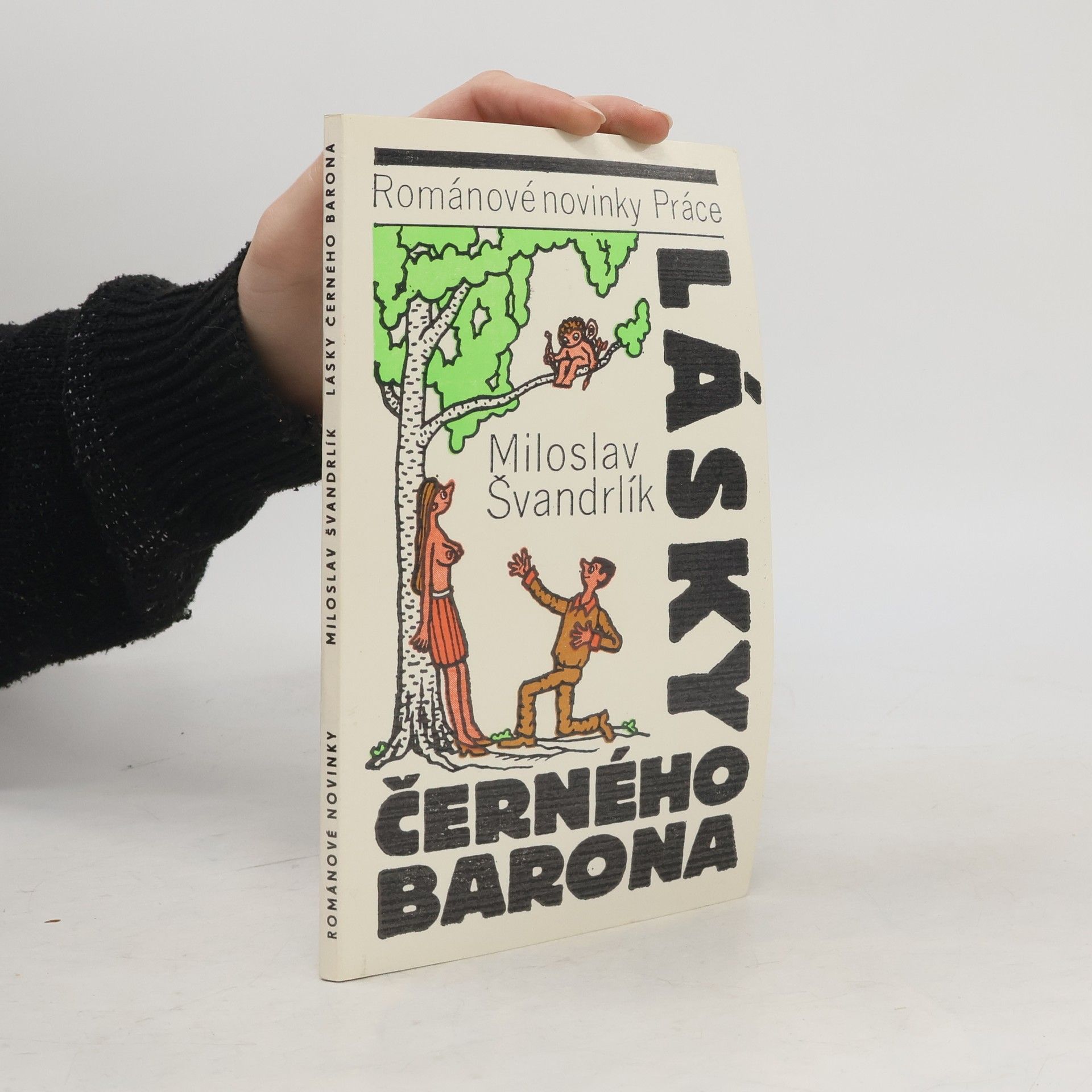 Miloslav Švandrlík Lásky Černého barona