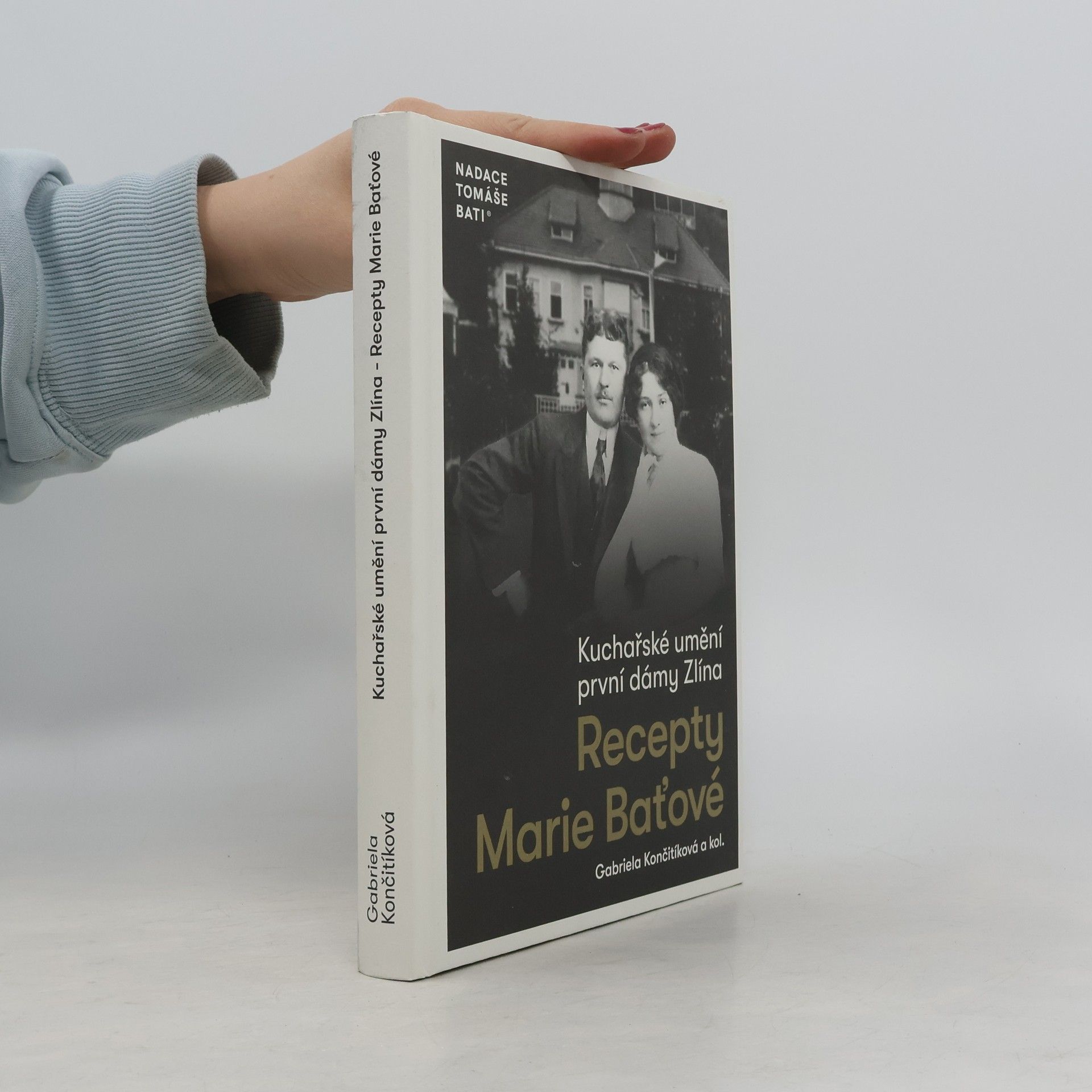 Kuchařské umění první dámy Zlína: Recepty Marie Baťové