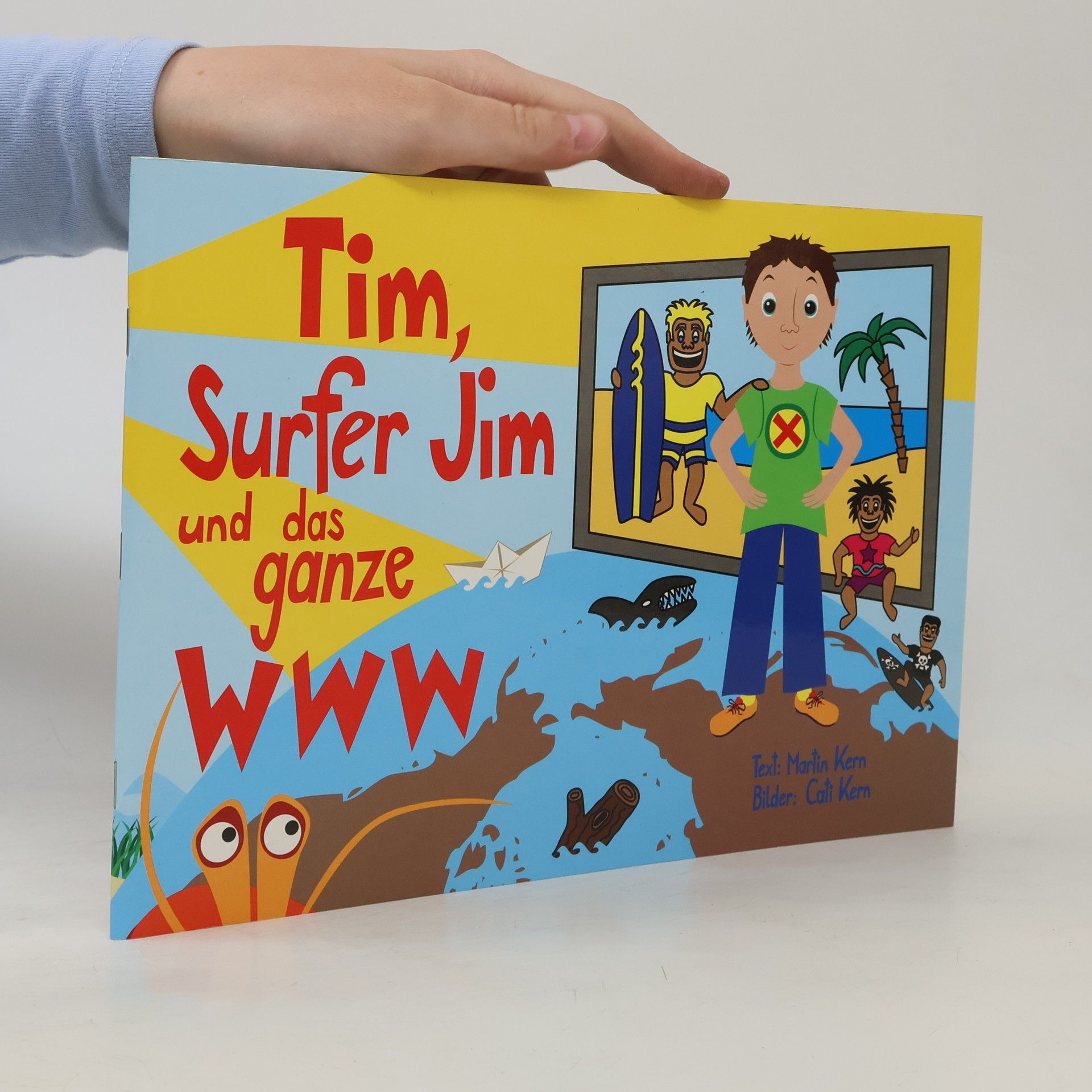 Martin Kern Tim, Surfer Jim und das ganze www