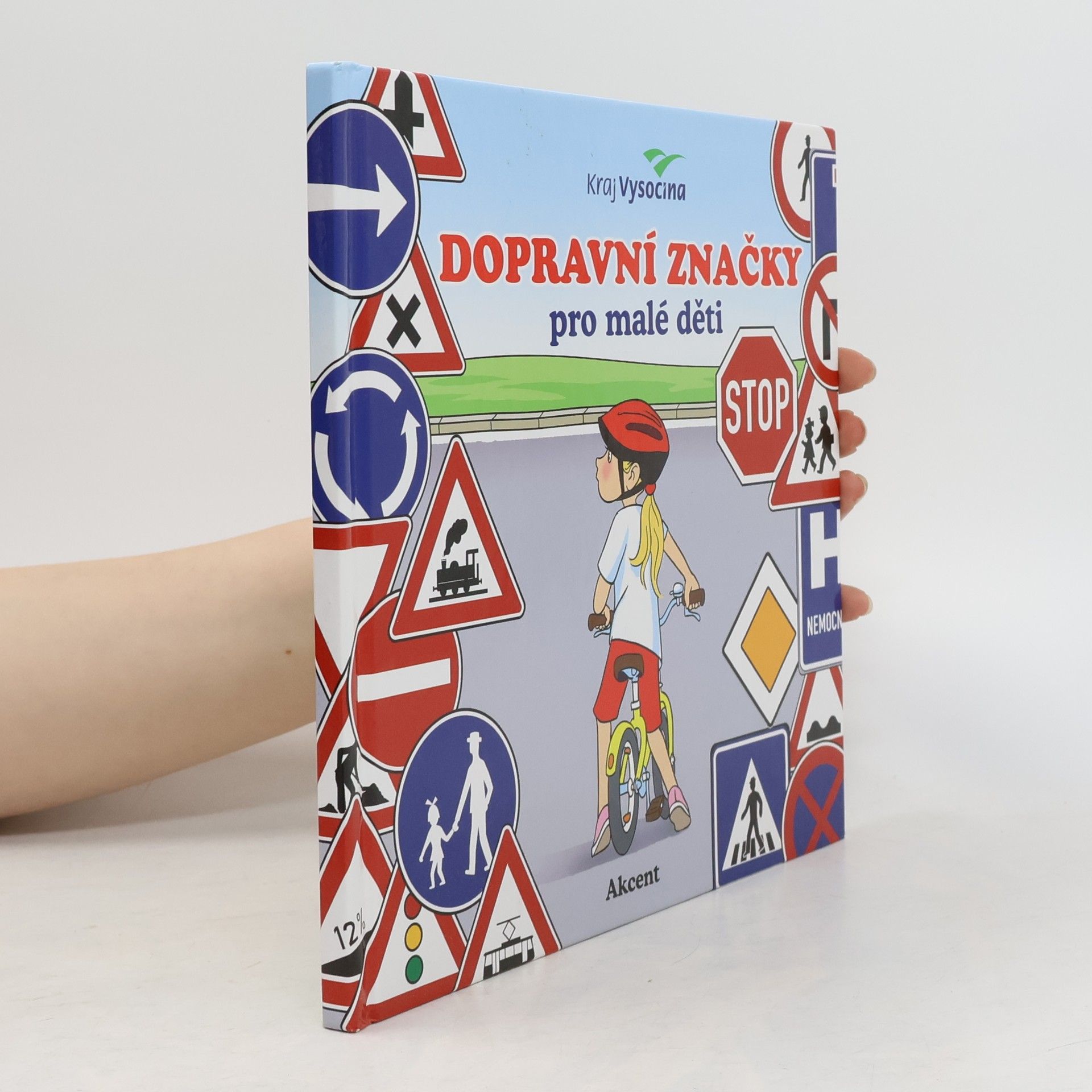 Kolektiv autorů Dopravní značky pro malé děti