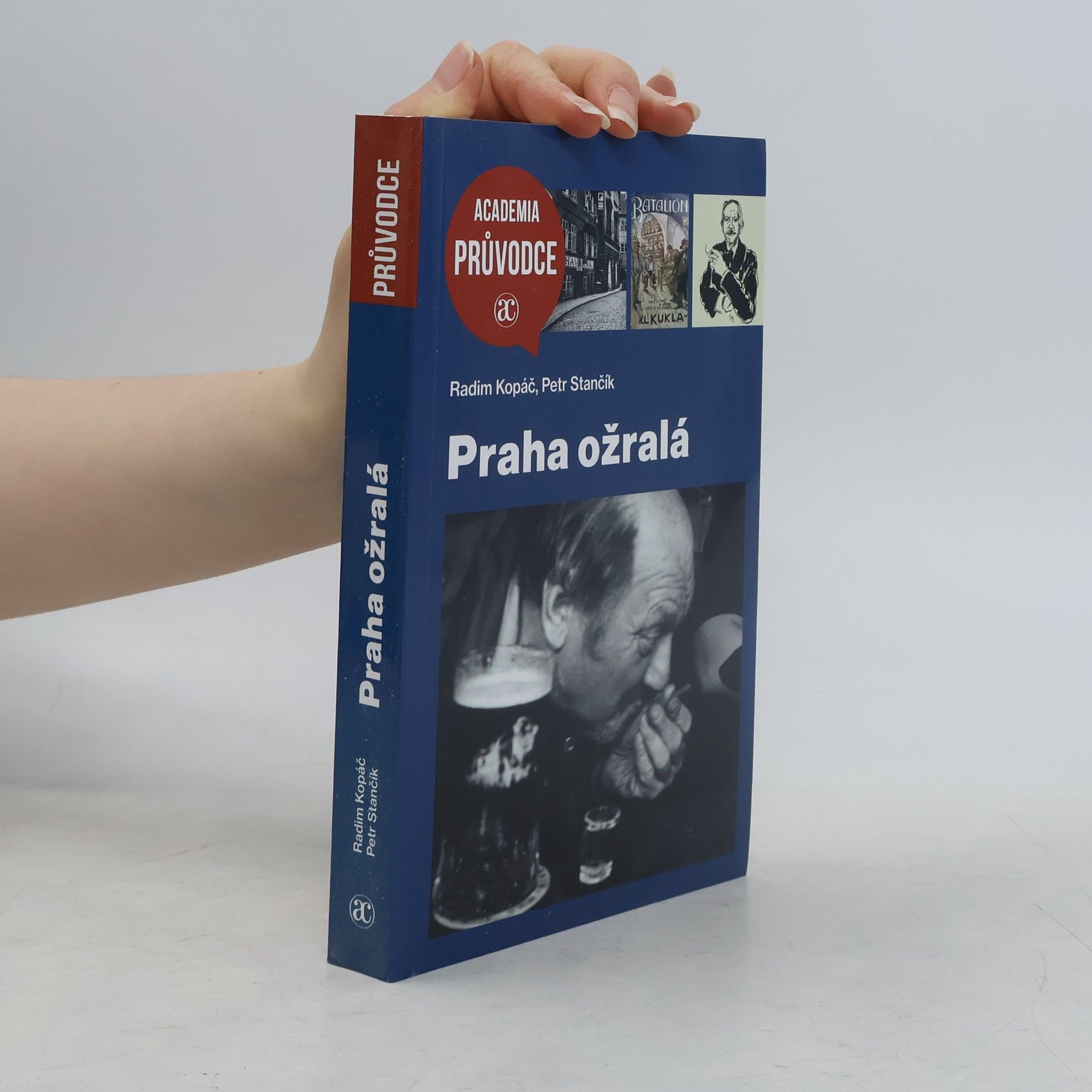 Radim Kopáč Praha ožralá