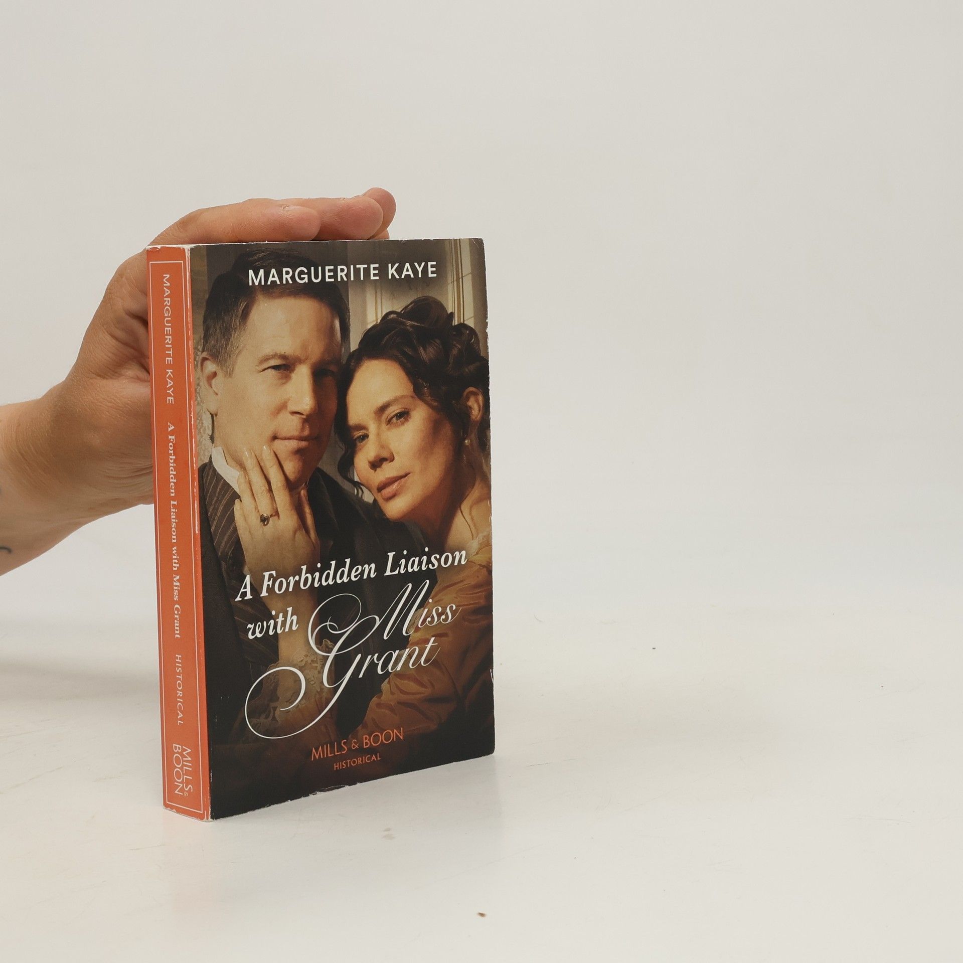 Marguerite Kaye A Forbidden Liaison With Miss Grant