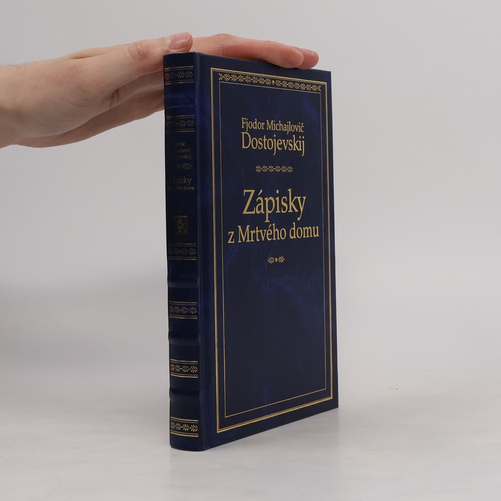 Fjodor Michajlovič Dostojevskij Zápisky z Mrtvého domu