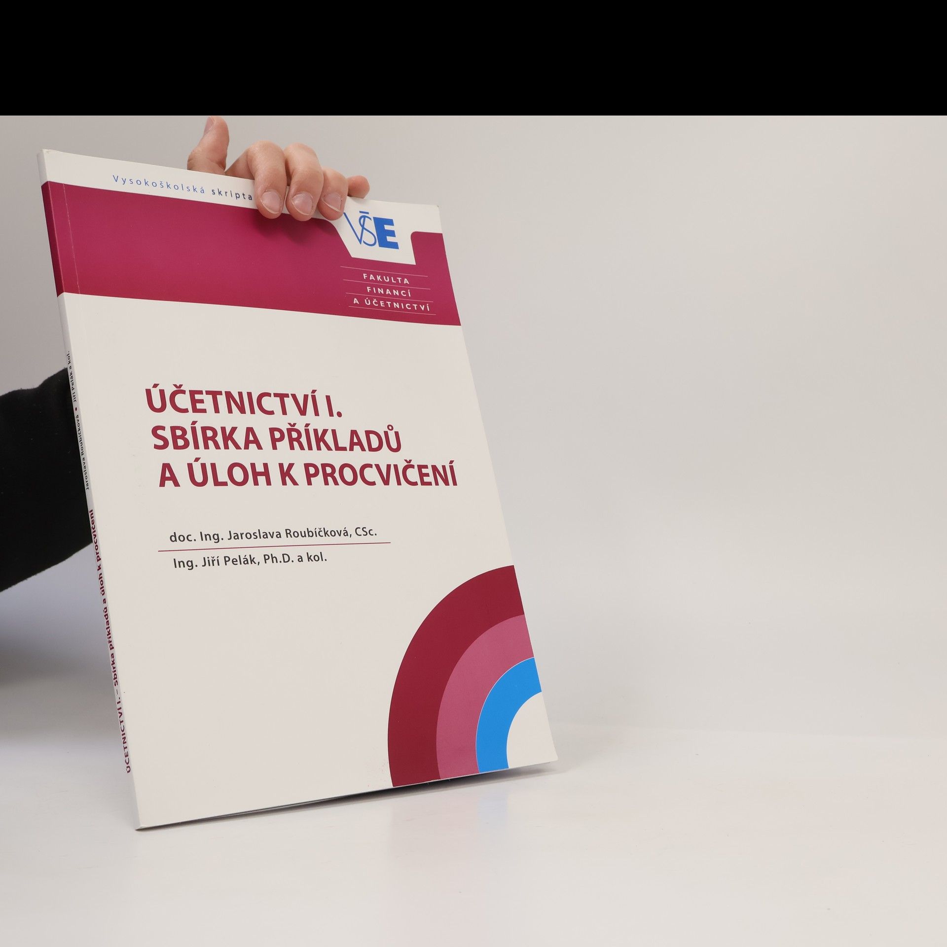 Účetnictví I. - sbírka příkladů a úloh k procvičení