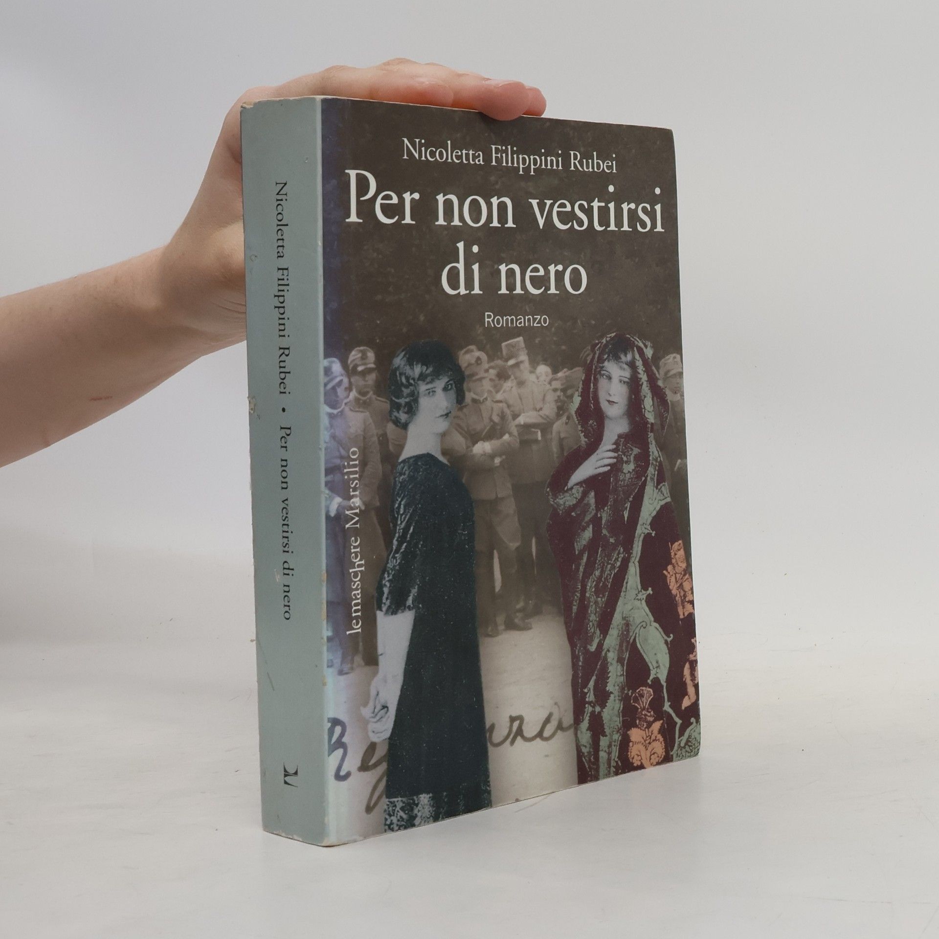 Nicoletta Filippini Rubei Per non vestirsi di nero