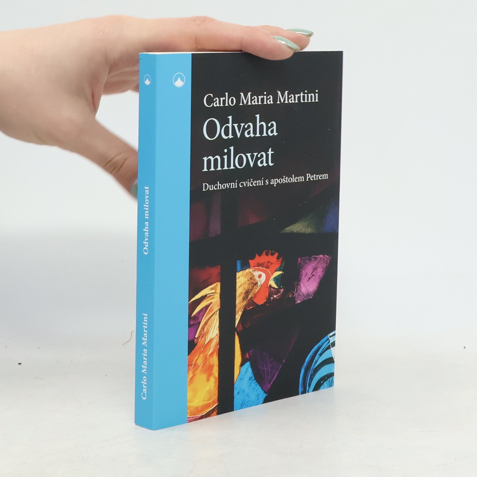 Carlo Maria Martini Odvaha milovat