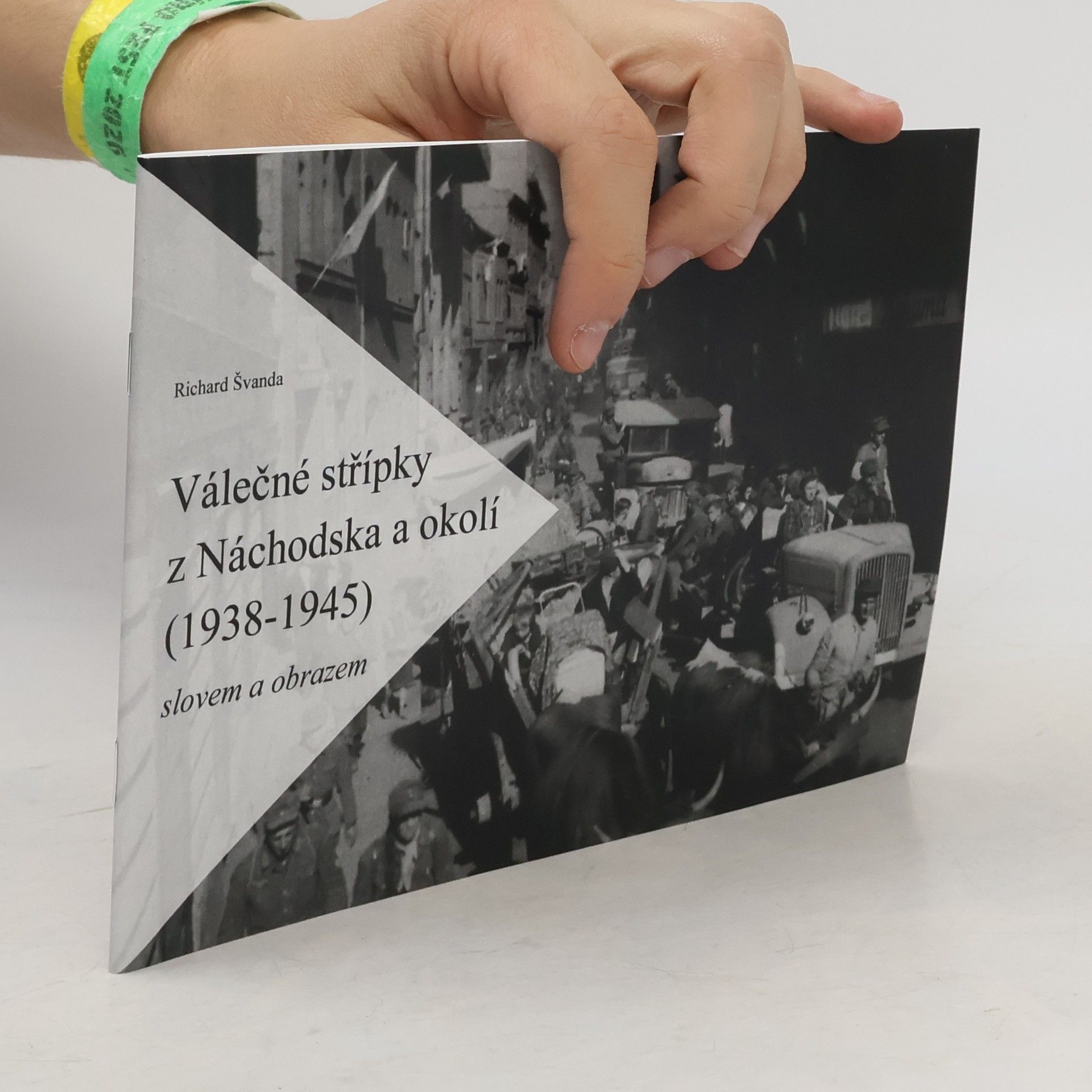 Válečné střípky z Náchodska a okolí (1938-1945)