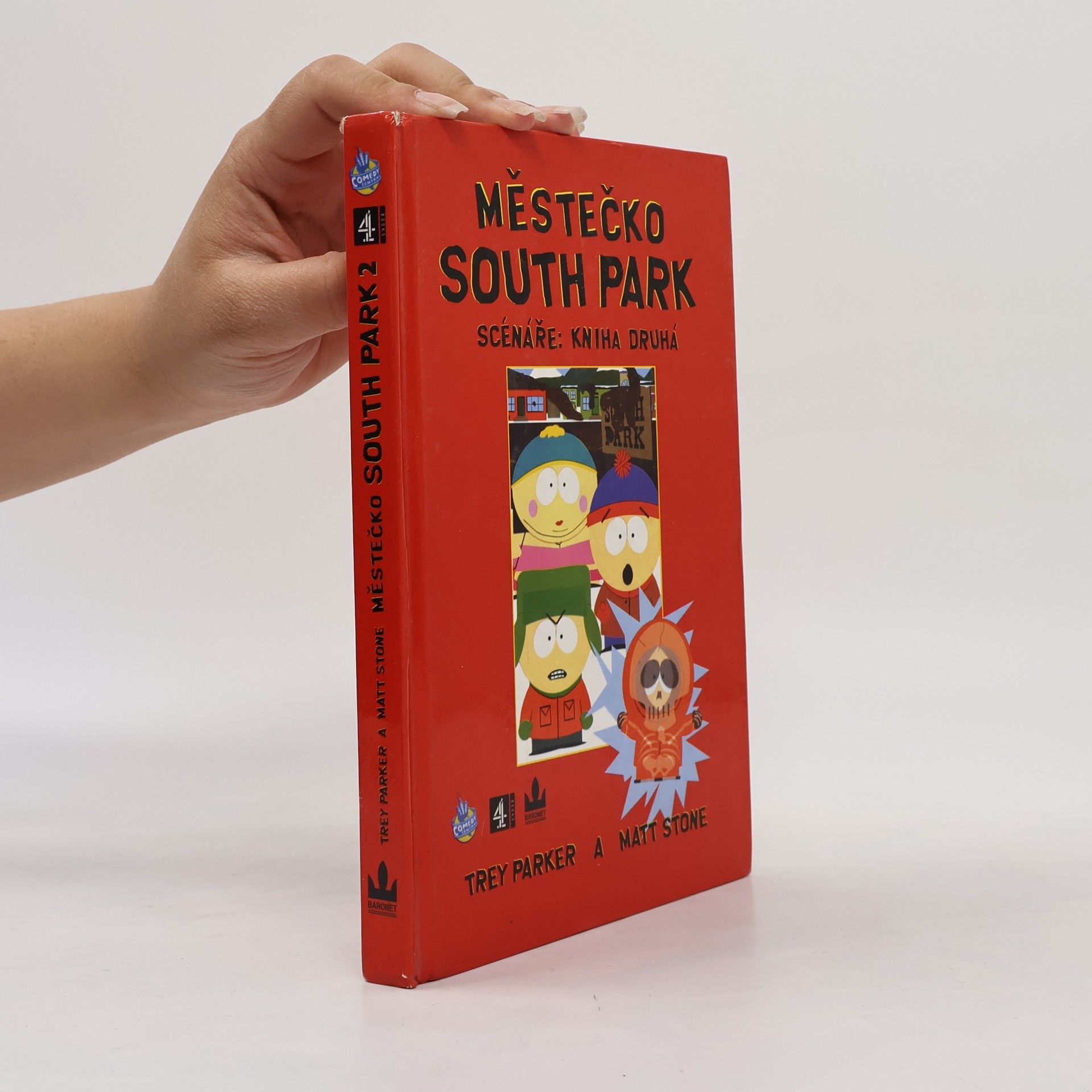 Matt Stone Městečko South Park: Scénáře. Kniha 2.